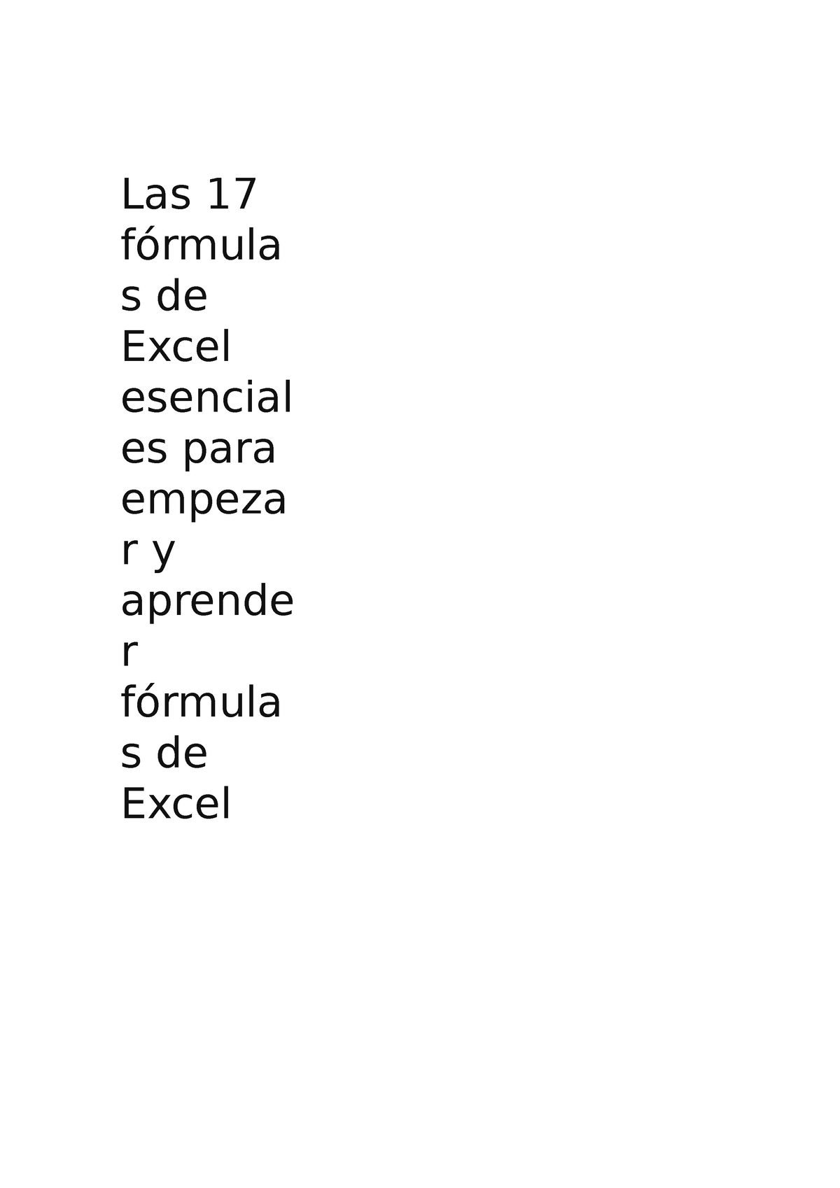 Las 17 Fórmulas De Excel Esenciales Para Empezar Y Aprender Fórmulas De Excel Herramientas 6829