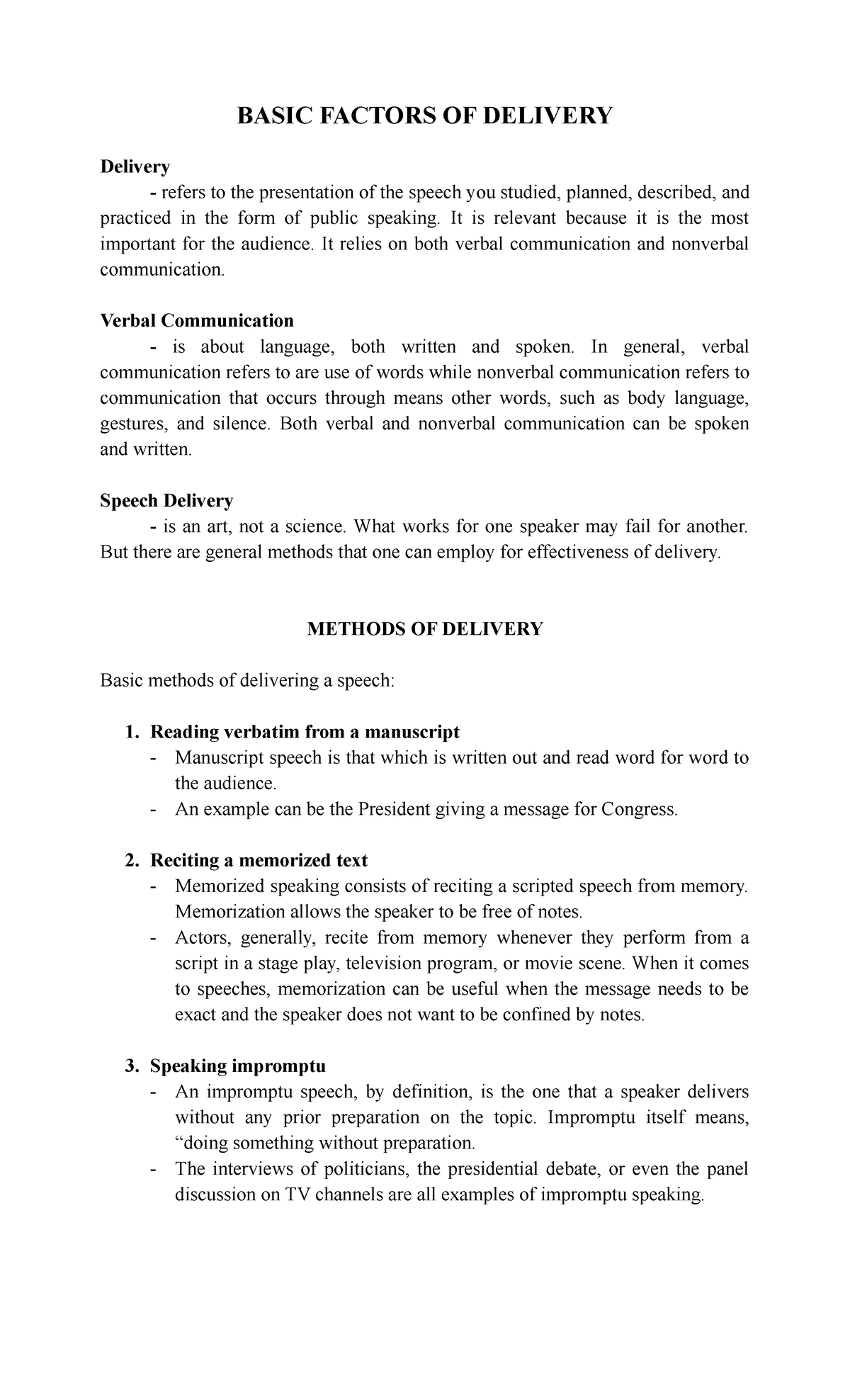 Basic Factors OF Delivery BASIC FACTORS OF DELIVERY Delivery refers