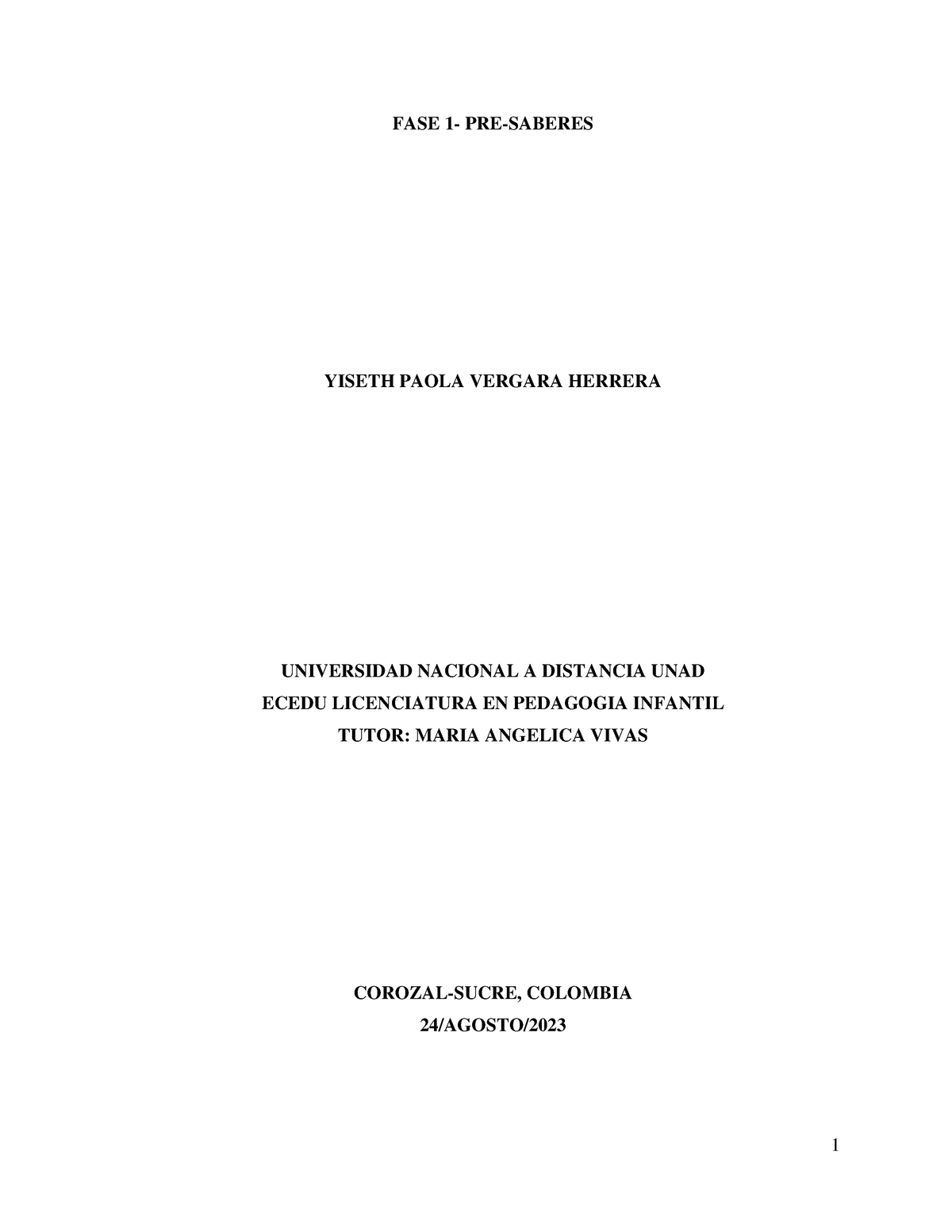 Fase 1 Fundamentos Y Generalidades De Investigación Fase 1 Pre Saberes Yiseth Paola Vergara 7567