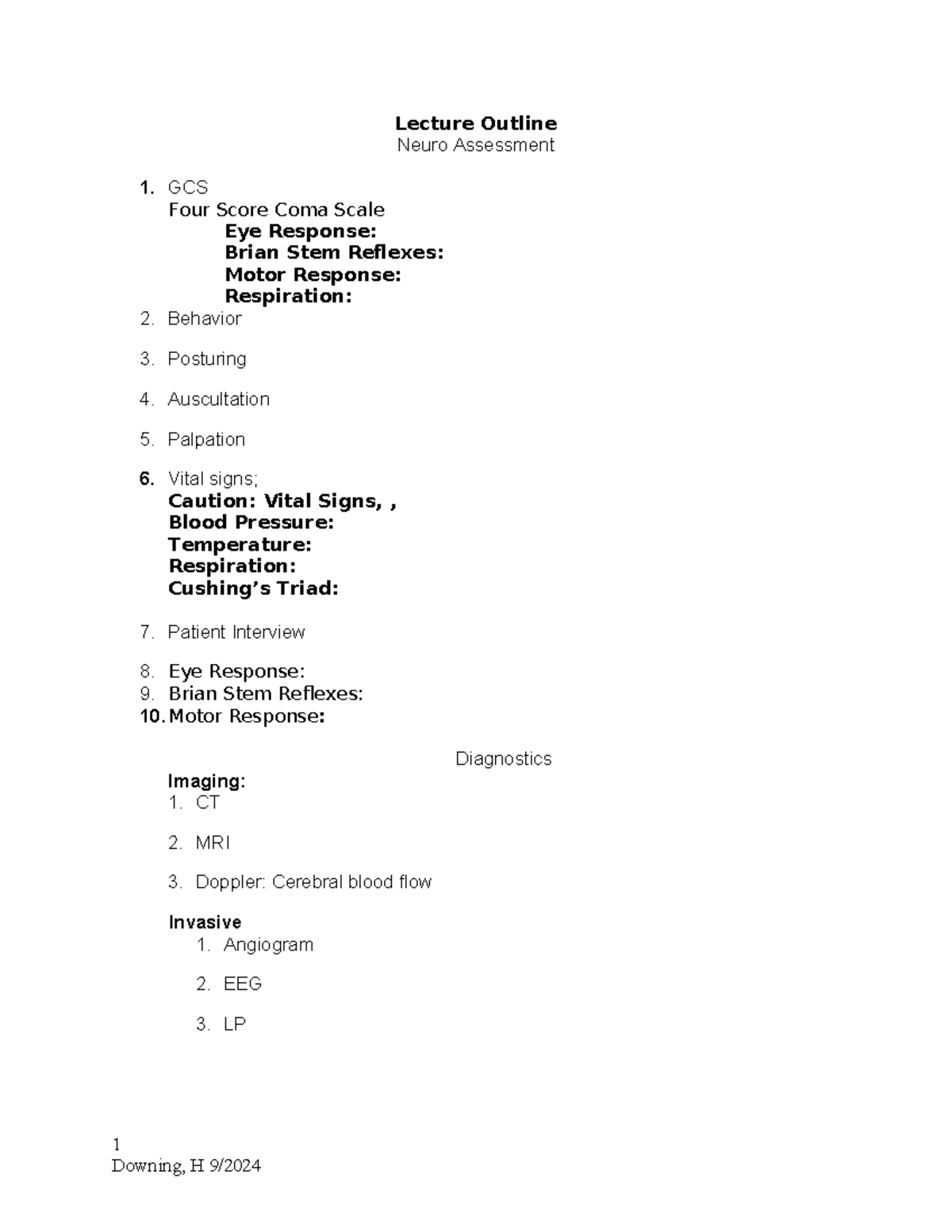 Neuro Student Outline 2024 - Lecture Outline Neuro Assessment 1. GCS ...