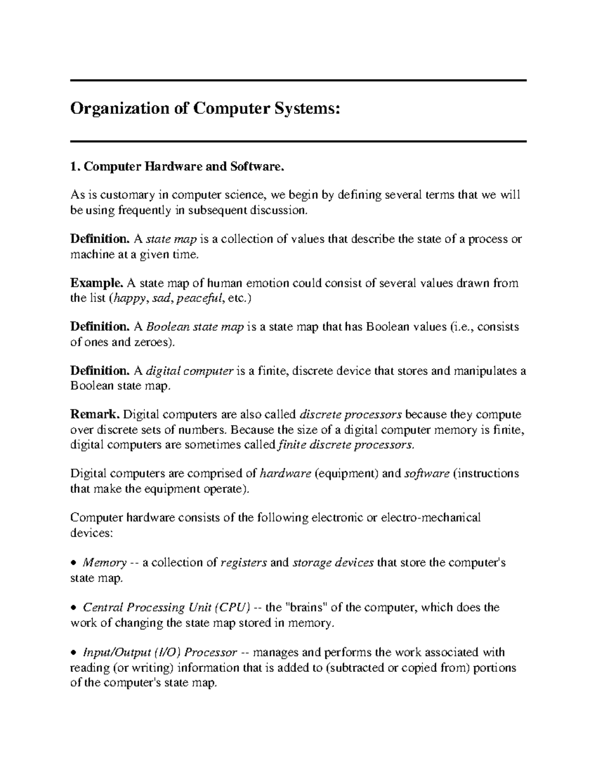 Organization of Computer Systems - Computer Hardware and Software. As ...