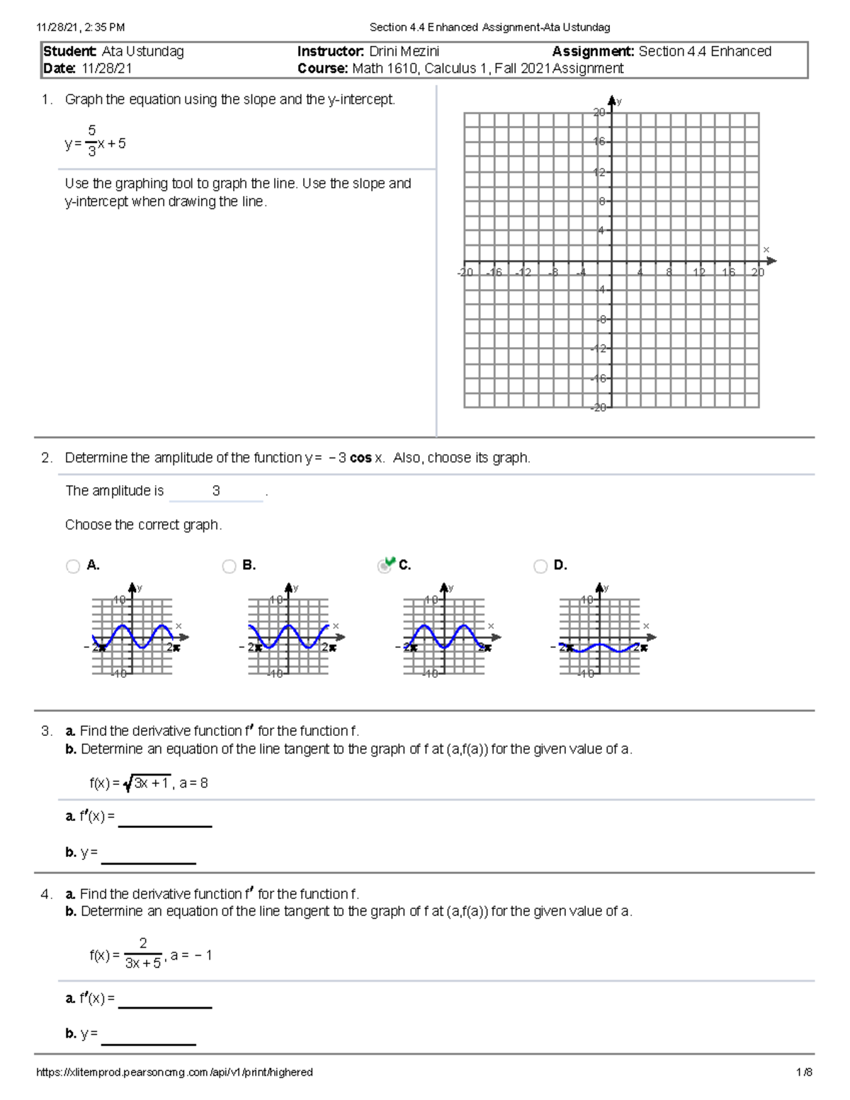 Section 4.4 Enhanced Assignment-Ata Ustundag - 1. 2. 3. 4. Student: Ata ...