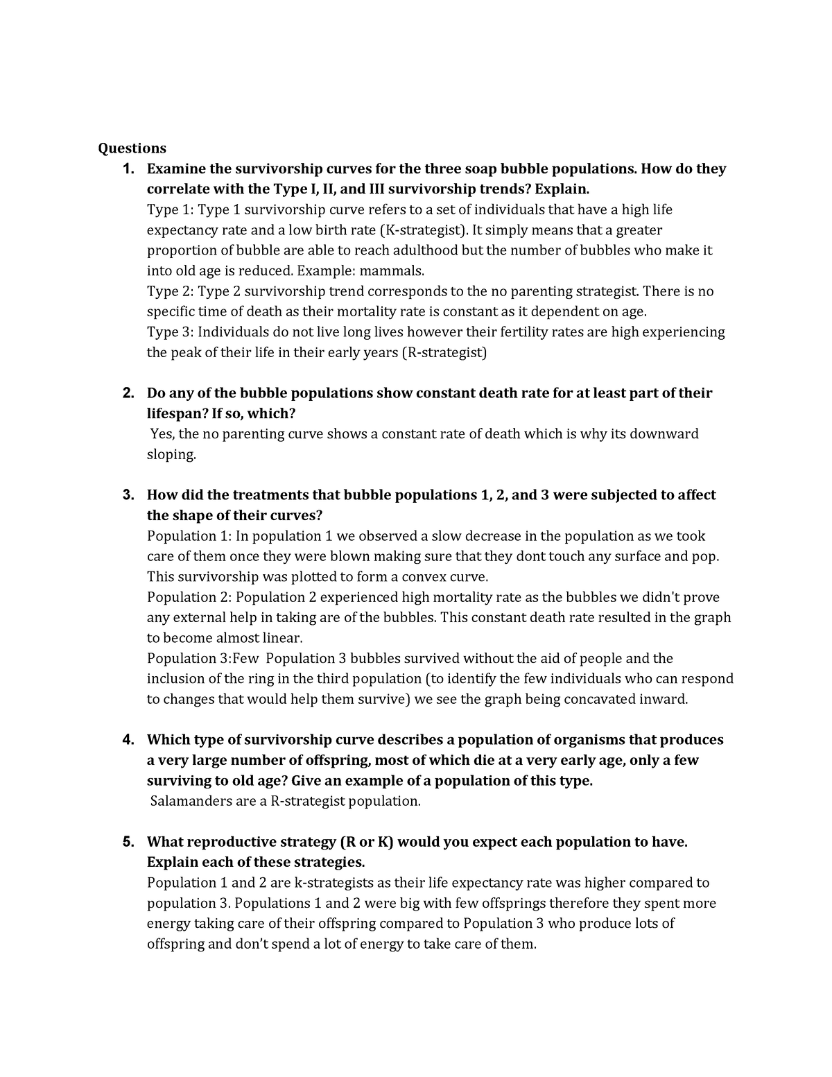 437107185BubbleLab Questions 1. Examine the survivorship curves for