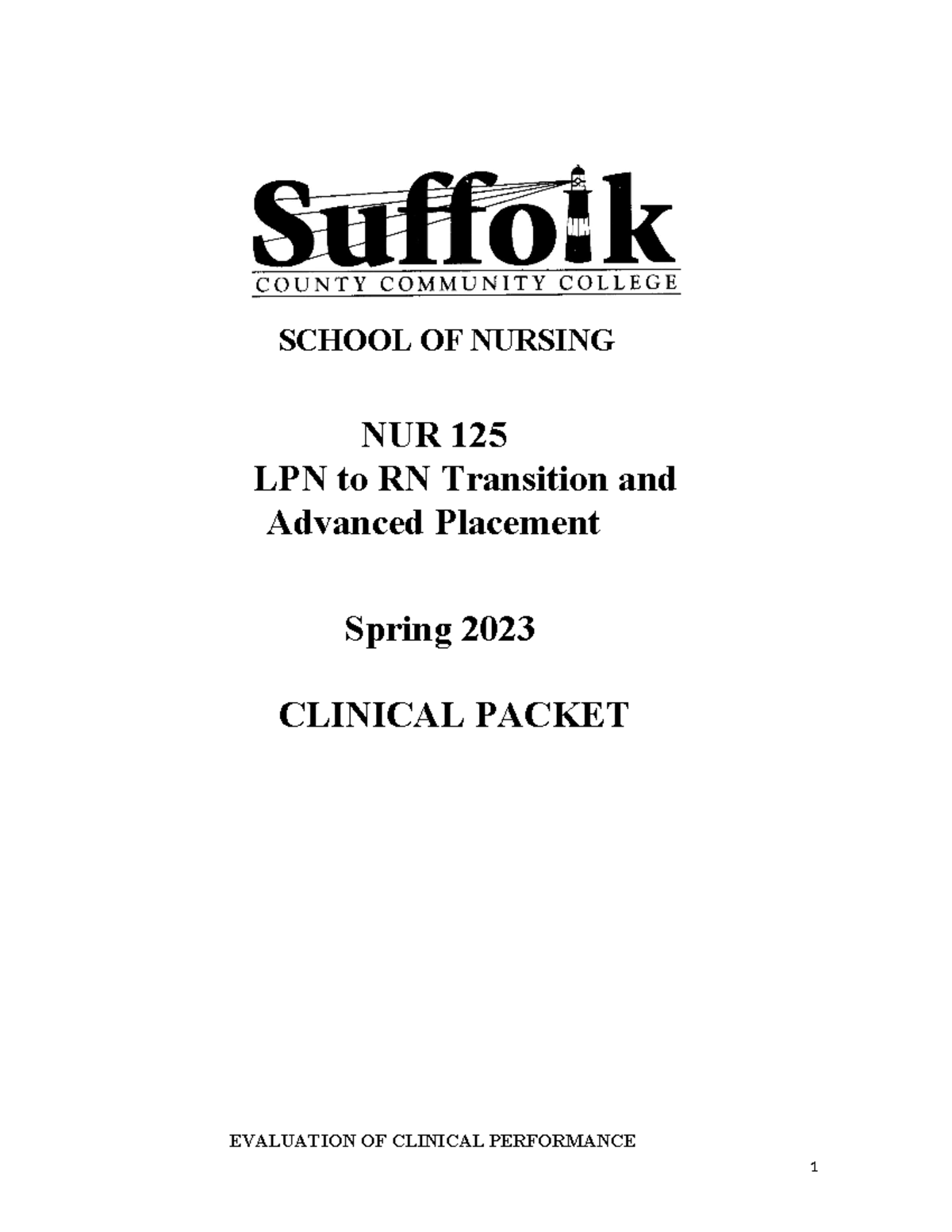 Updated Final NUR125 Clinical Packet Spring 2023 DC (1) - 1 SCHOOL OF ...