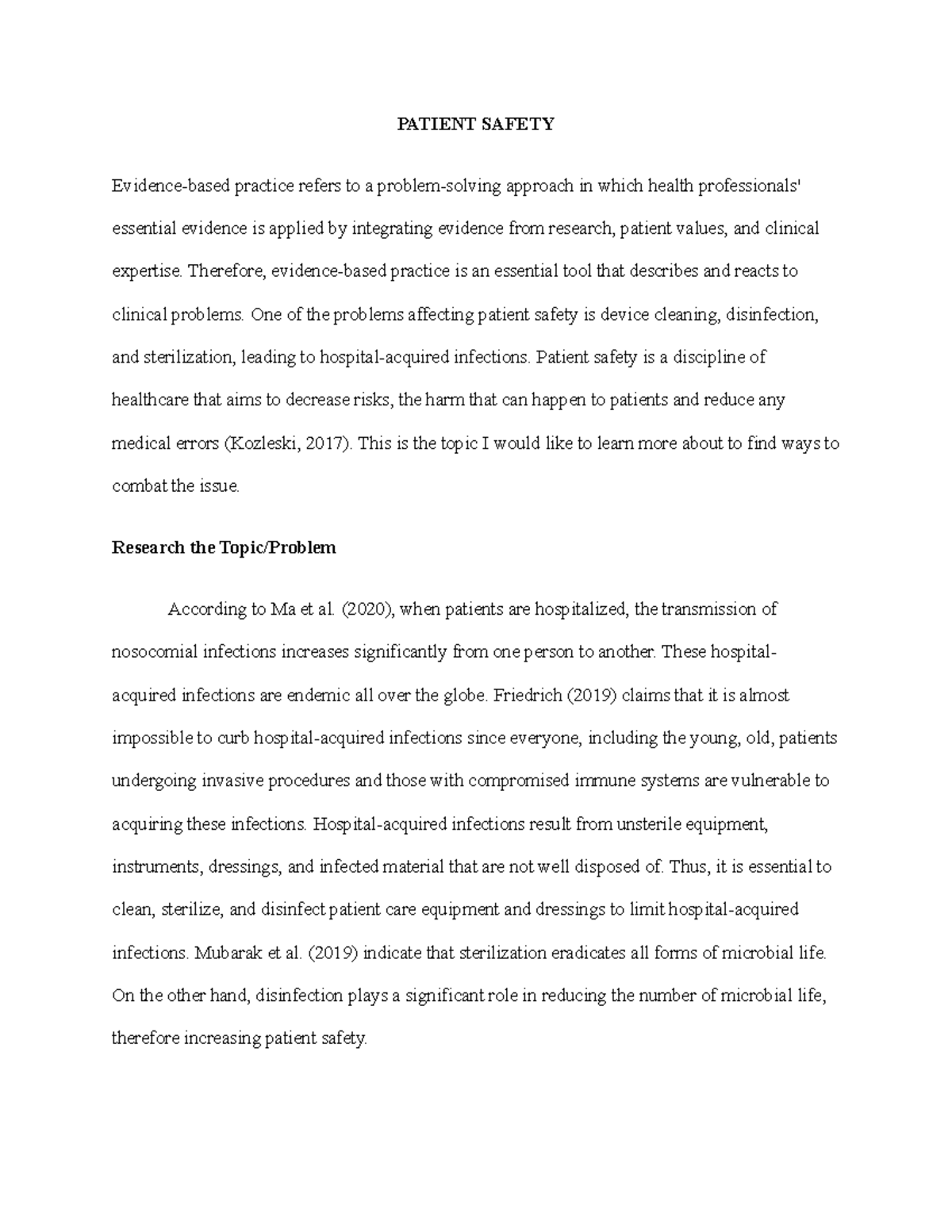 Patient Safety PATIENT SAFETY Evidencebased practice refers to a