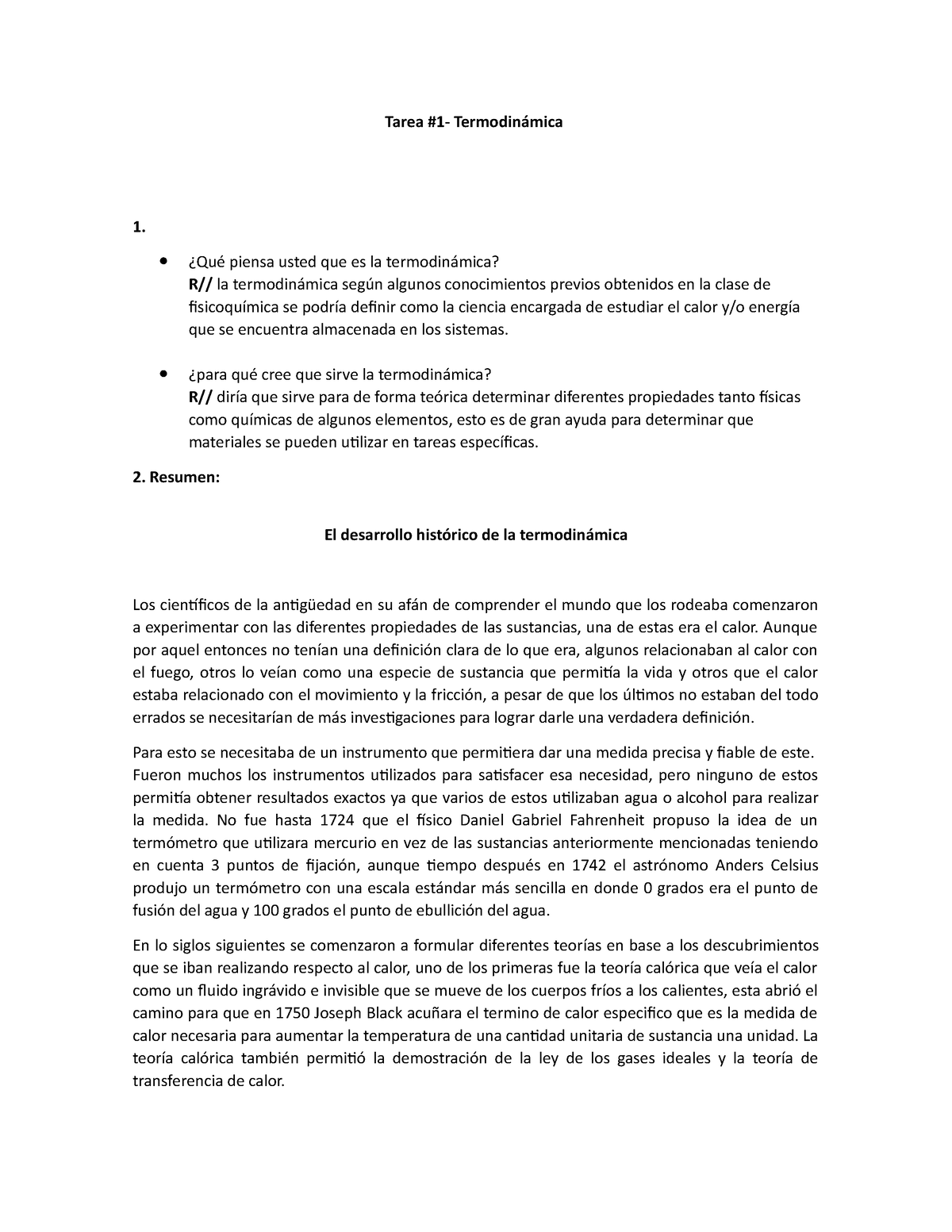 Tarea Termo - Ejercicio En Clase - Tarea #1- Termodinámica 1. ¿Qué ...