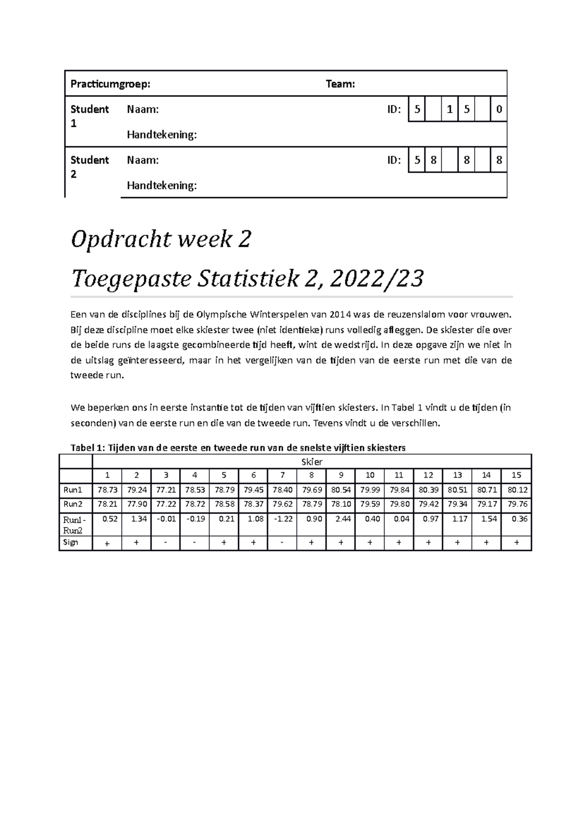 Opdracht Week 2 2022 - Practicum Opgaven Van Week 2 - Practicumgroep ...