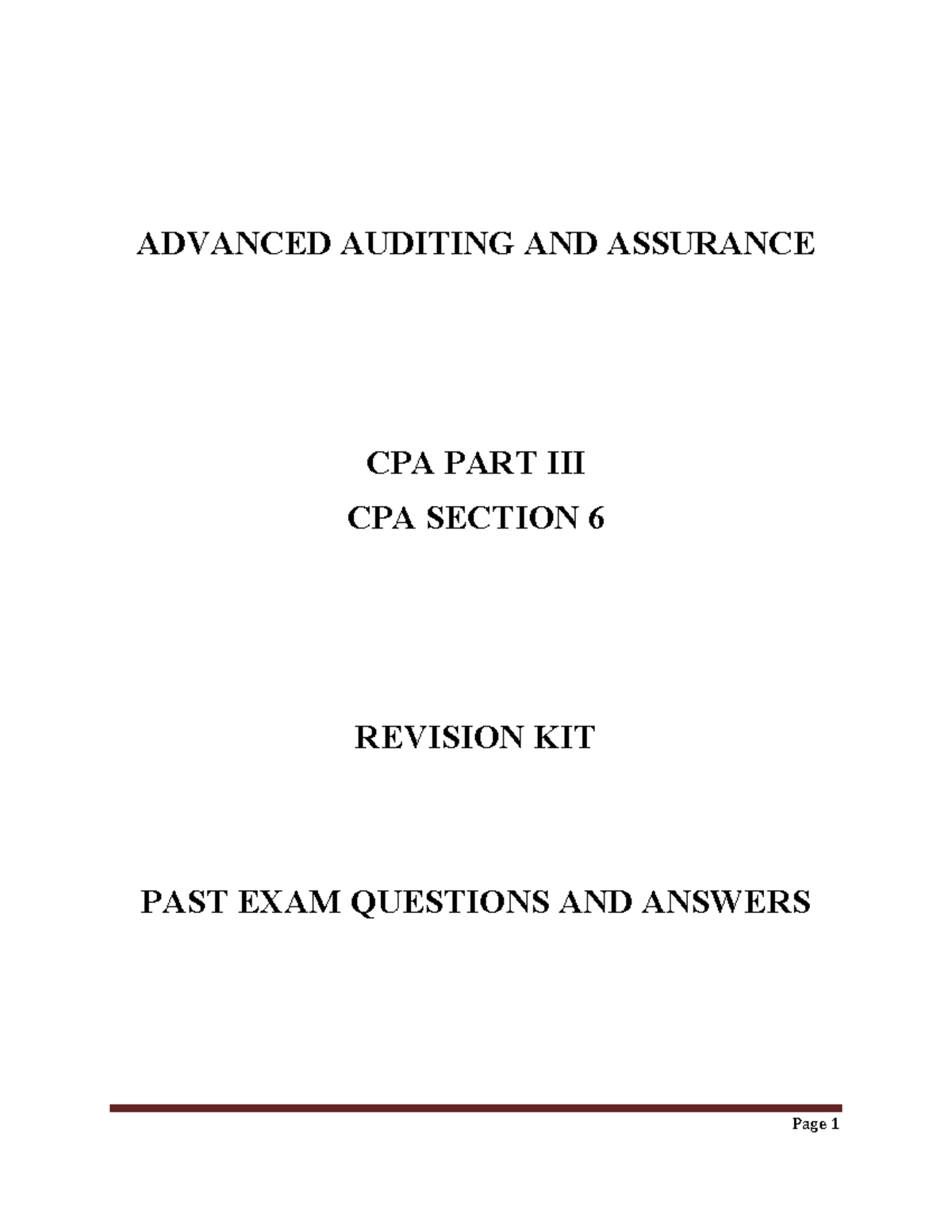 Advanced Auditing and Assurance Revision kit - ADVANCED AUDITING AND ...