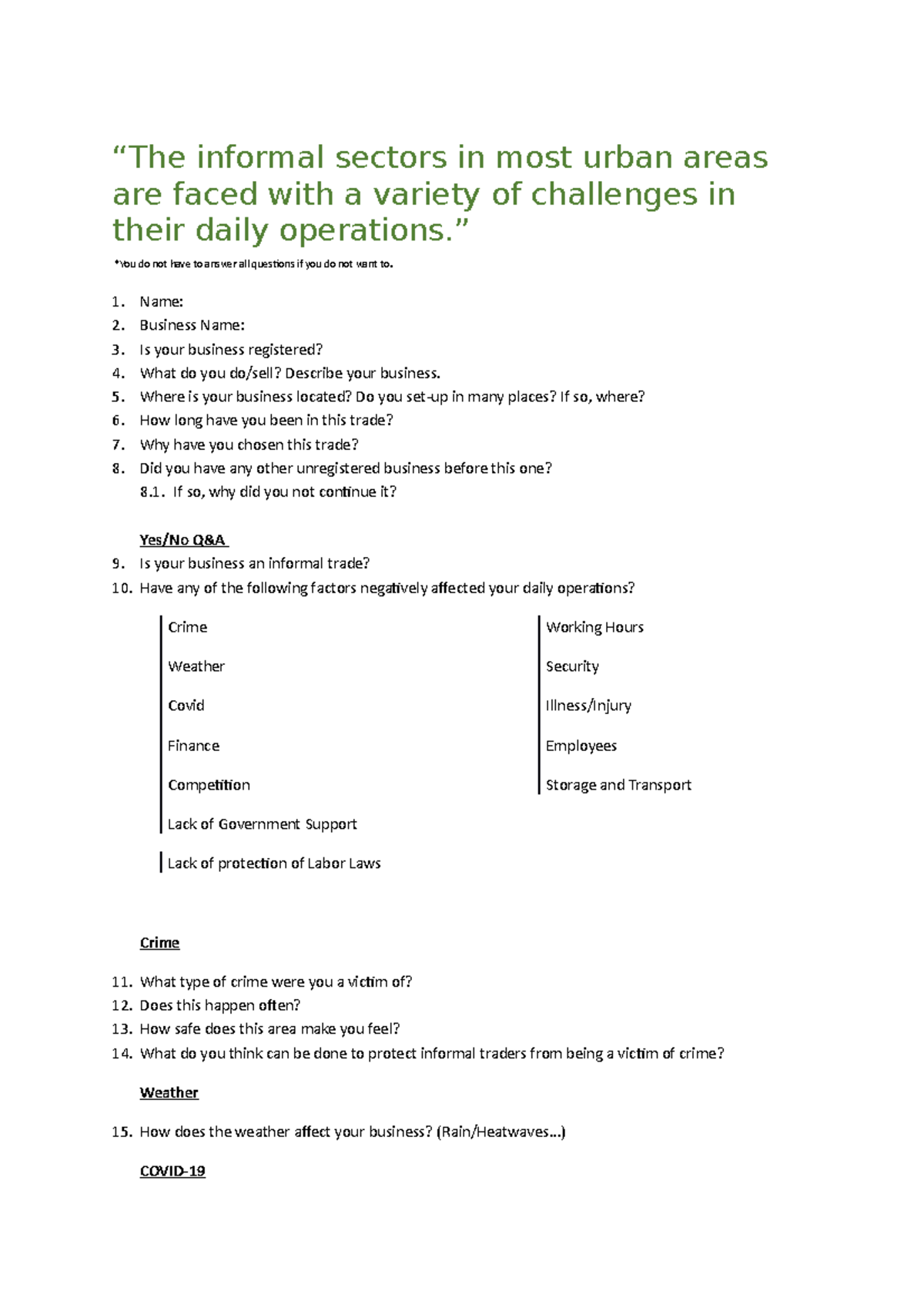 Geography Questionnaire - “The informal sectors in most urban areas are