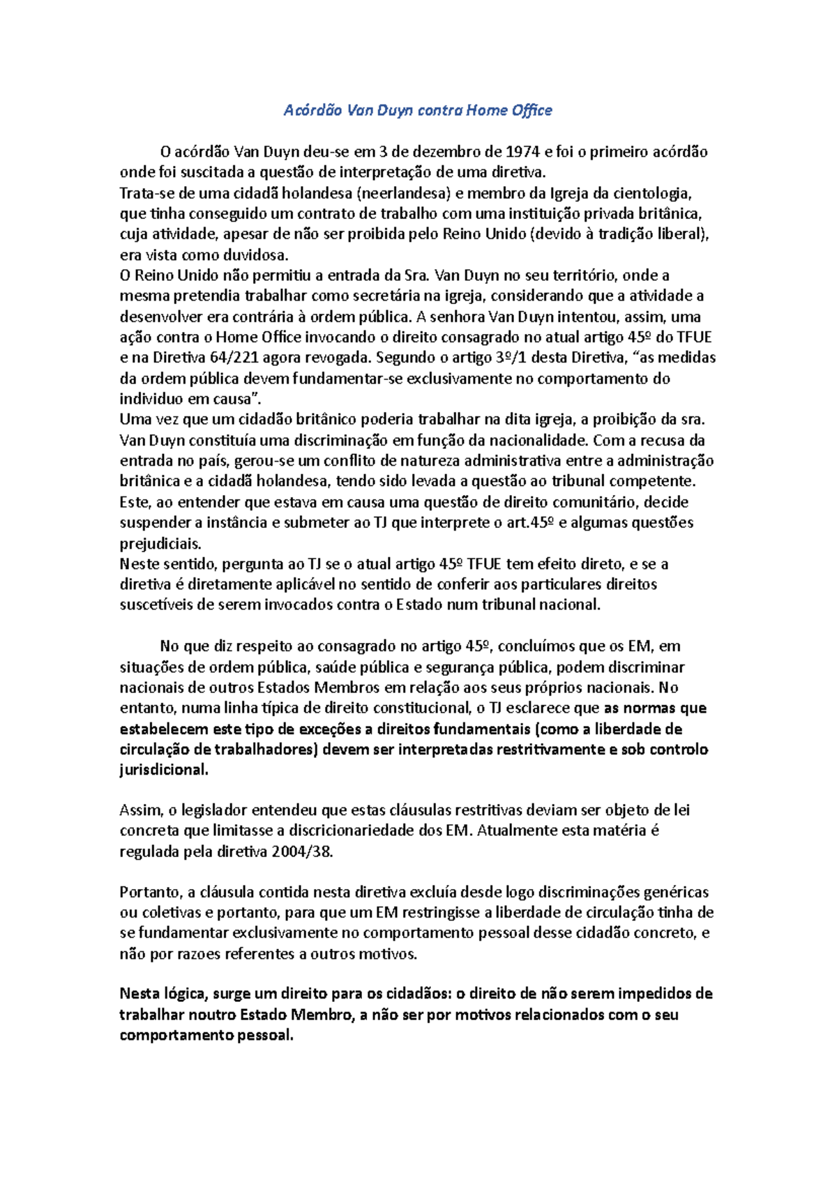 Acórdão Van Duyn contra Home Office Acórdão Van Duyn contra Home