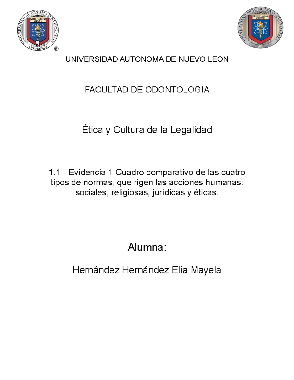 1.1 - Evidencia 1 - UNIVERSIDAD AUTONOMA DE NUEVO LEÓN FACULTAD DE ...