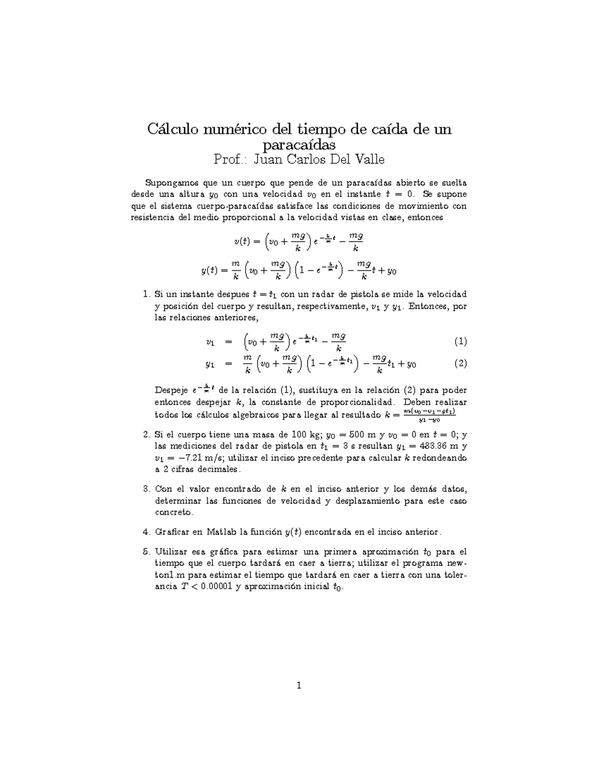 Ultima Actividad - C·lculo NumÈrico Del Tiempo De CaÌda De Un ...