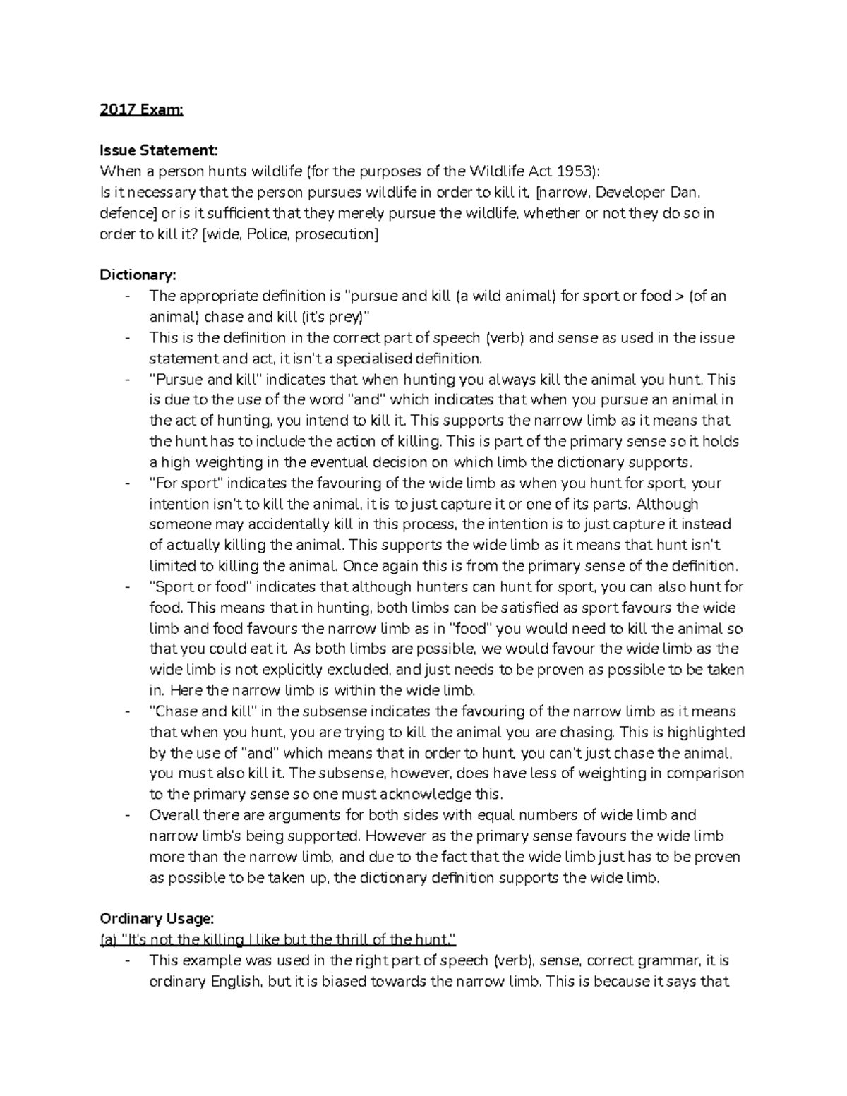 Tutorial 11 - 2017 Exam: Issue Statement: When a person hunts wildlife ...