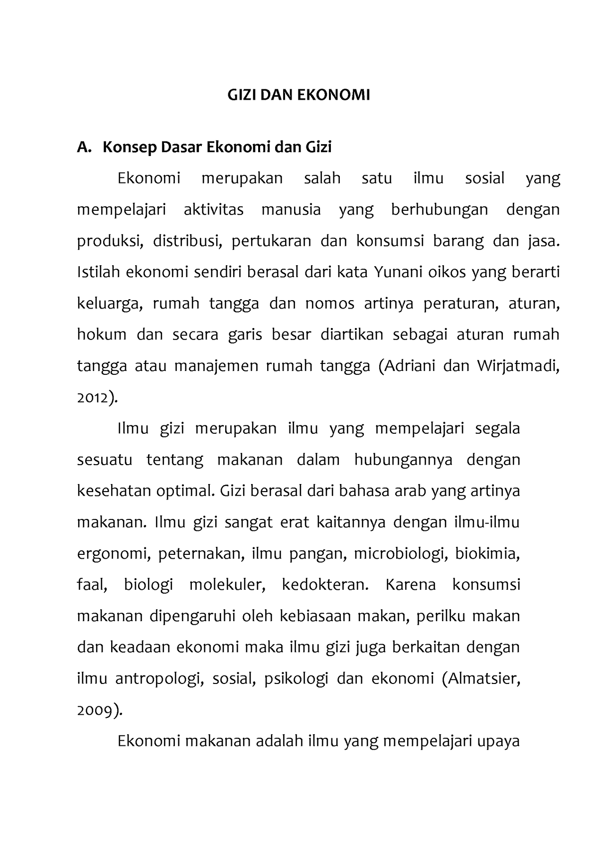 GIZI DAN Ekonomi - GIZI DAN EKONOMI A. Konsep Dasar Ekonomi Dan Gizi ...