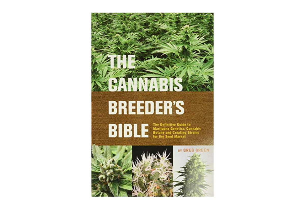 PDF Read Online The Cannabis Breeders Bible The Definitive Guide To ...