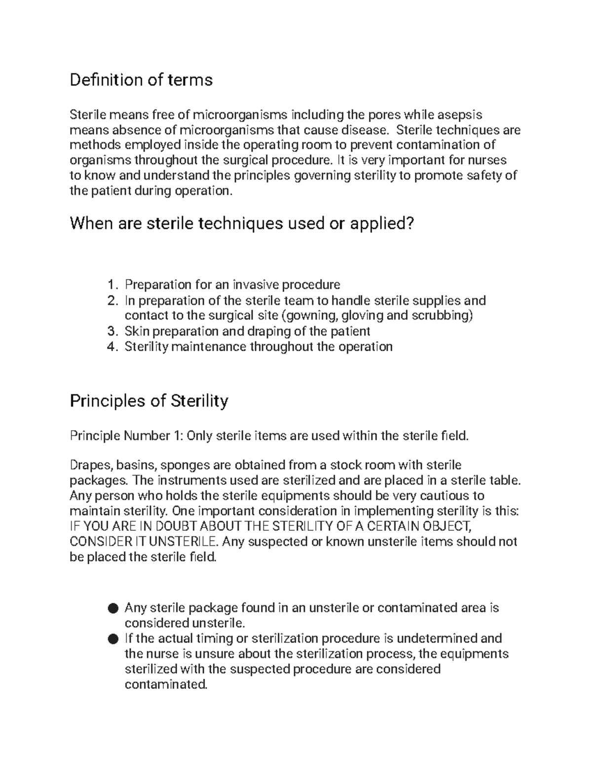 Prinicples of steritility Definition of terms Sterile means free of including