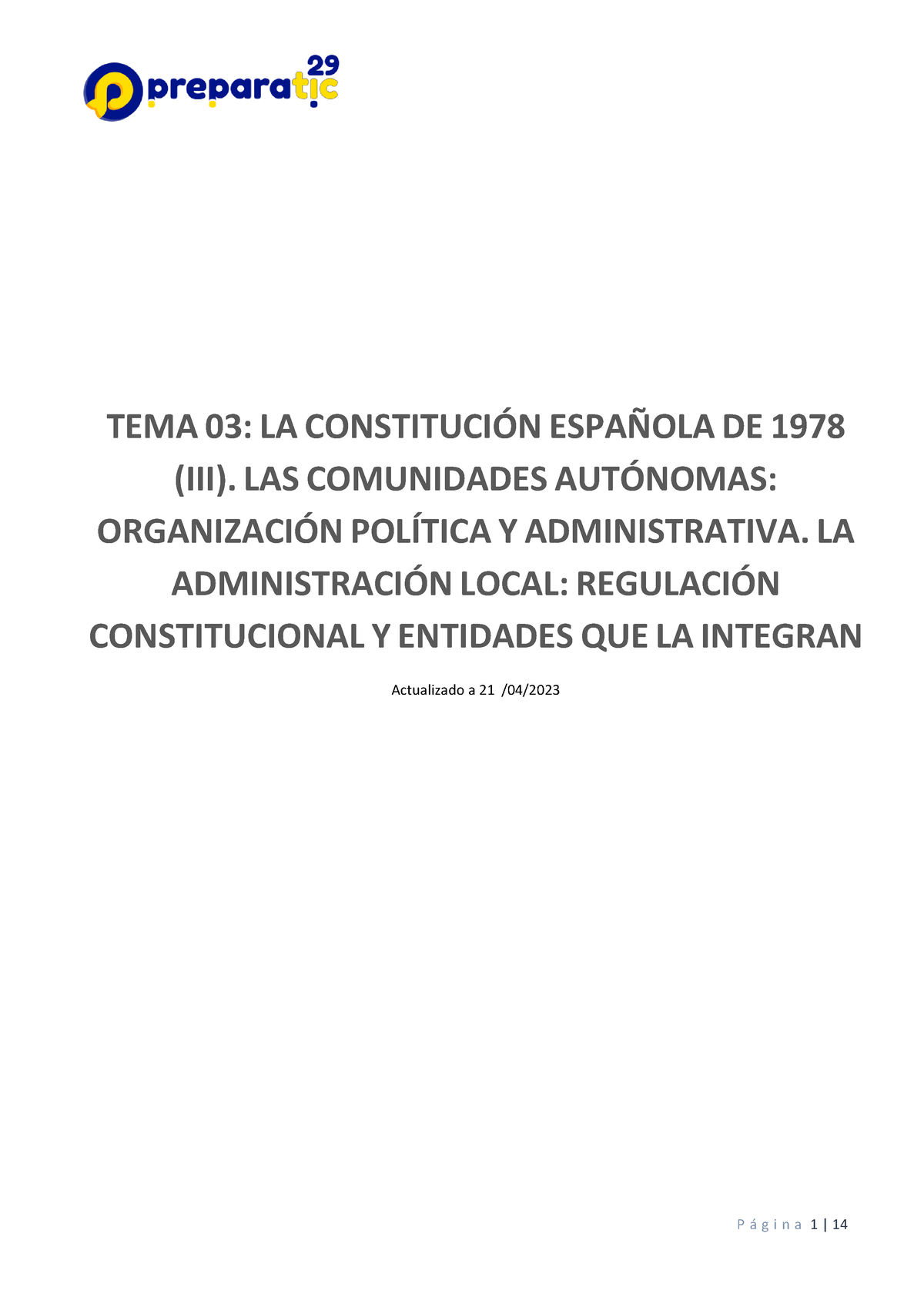 Prepara TIC 29 003 - Resumen - TEMA 03: LA CONSTITUCI”N ESPA—OLA DE ...