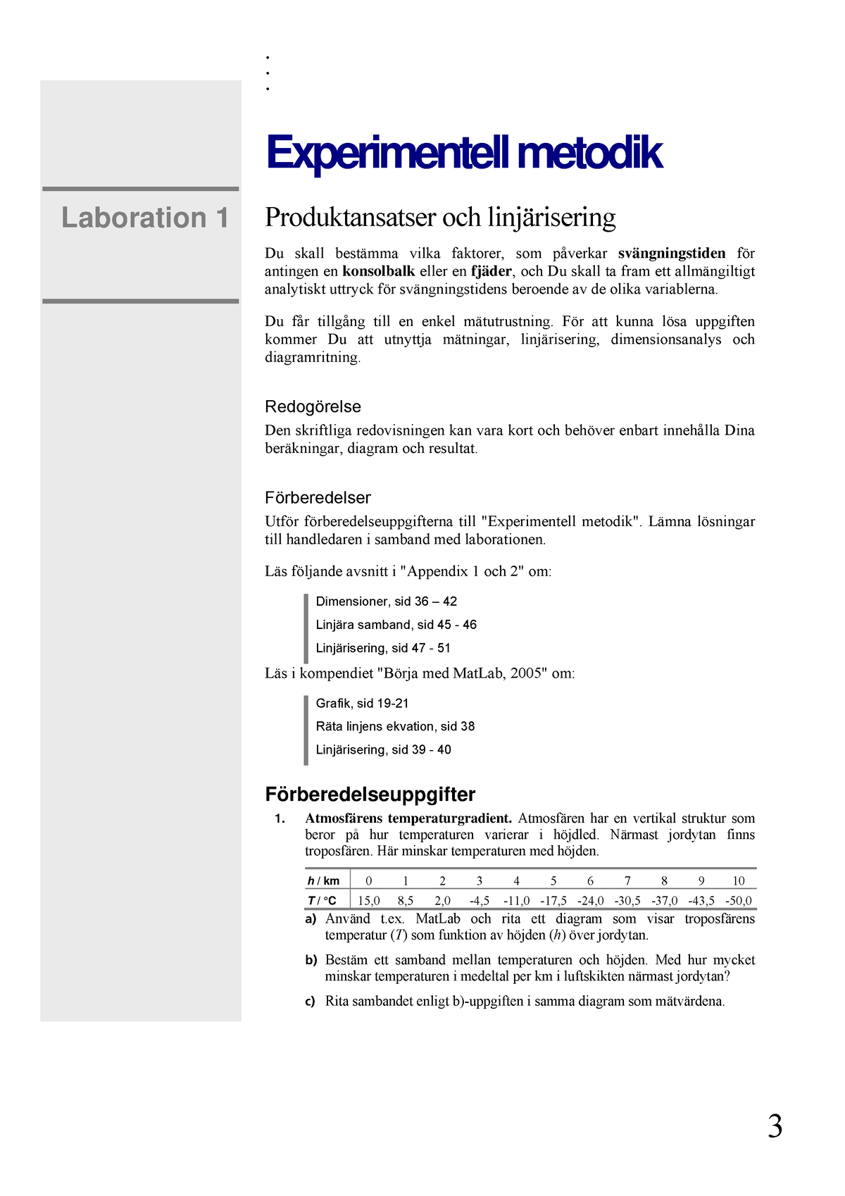 Experimentell Metodik - Fysik - . . . Experimentell Metodik Laboration ...