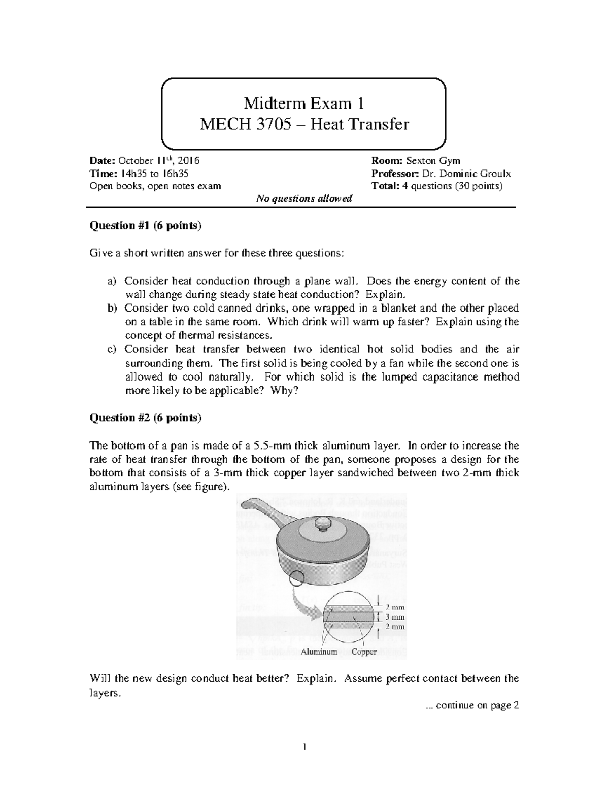 Heat Transfer Midterm Exam 2016 - 1 Midterm Exam 1 MECH 3705 – Heat ...