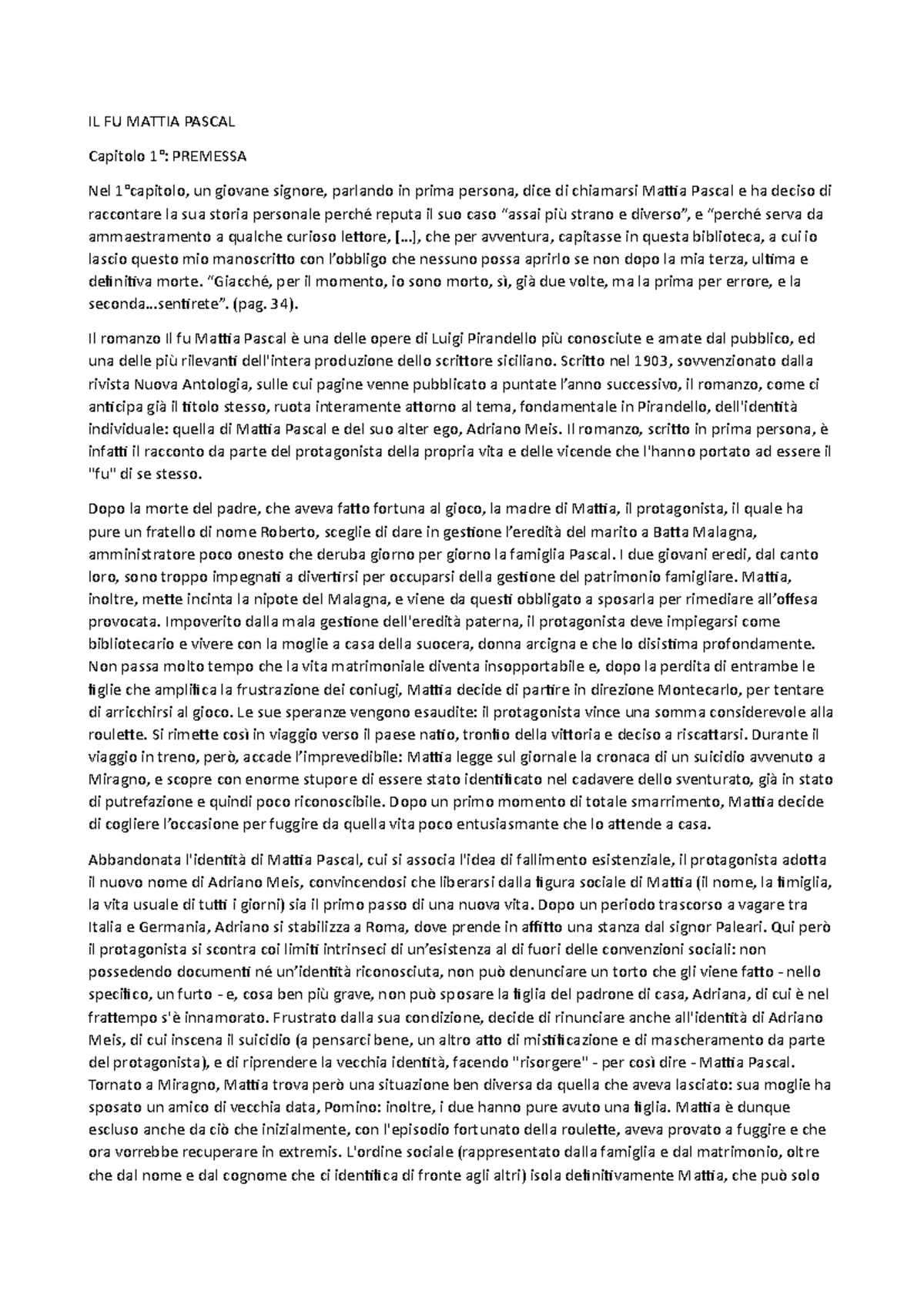Il fu mattia pascal RIASSUNTO E ANALISI IL FU MATTIA PASCAL Capitolo 1° PREMESSA Nel Studocu Il fu mattia pascal RIASSUNTO E ANALISI IL FU MATTIA PASCAL Capitolo 1° PREMESSA Nel Studocu