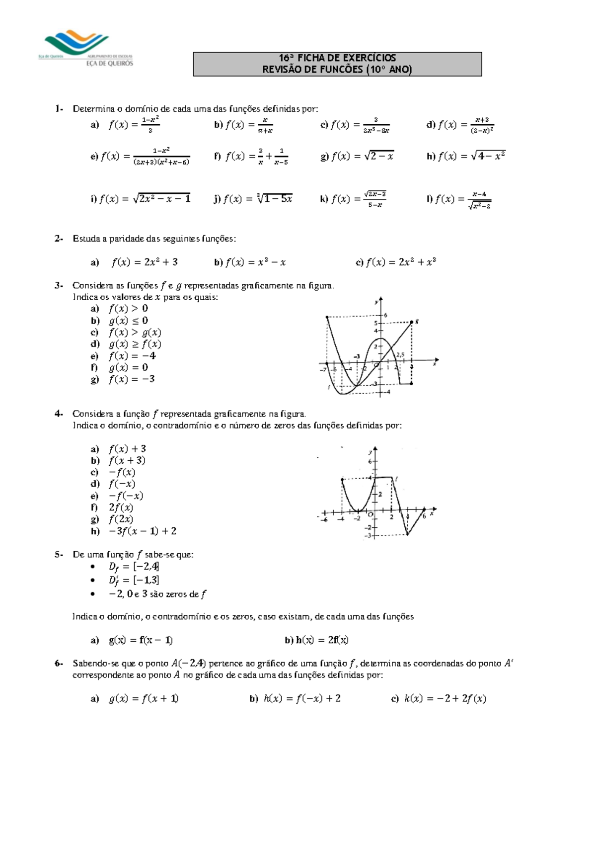 Ficha De Revisão 16 FunÇÕes 10º Ano 1 Determina O Domínio De