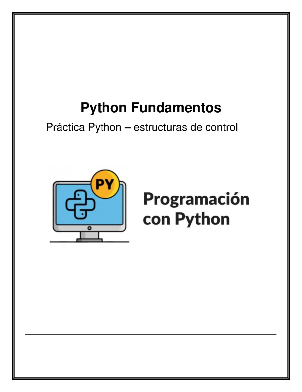 Python estructuras de control-programación - Python Fundamentos ...