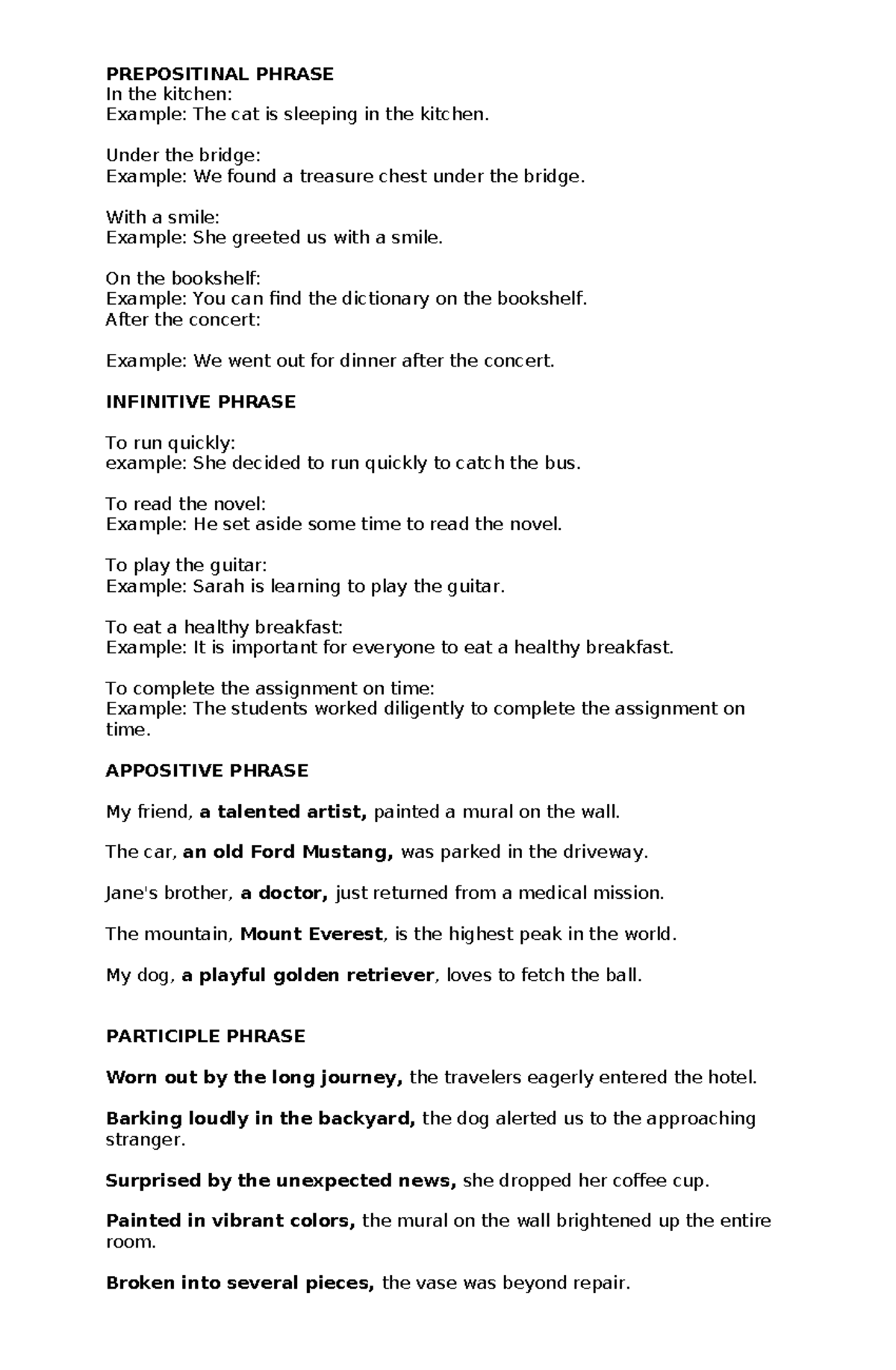 Phrases - lecture - PREPOSITINAL PHRASE In the kitchen: Example: The ...