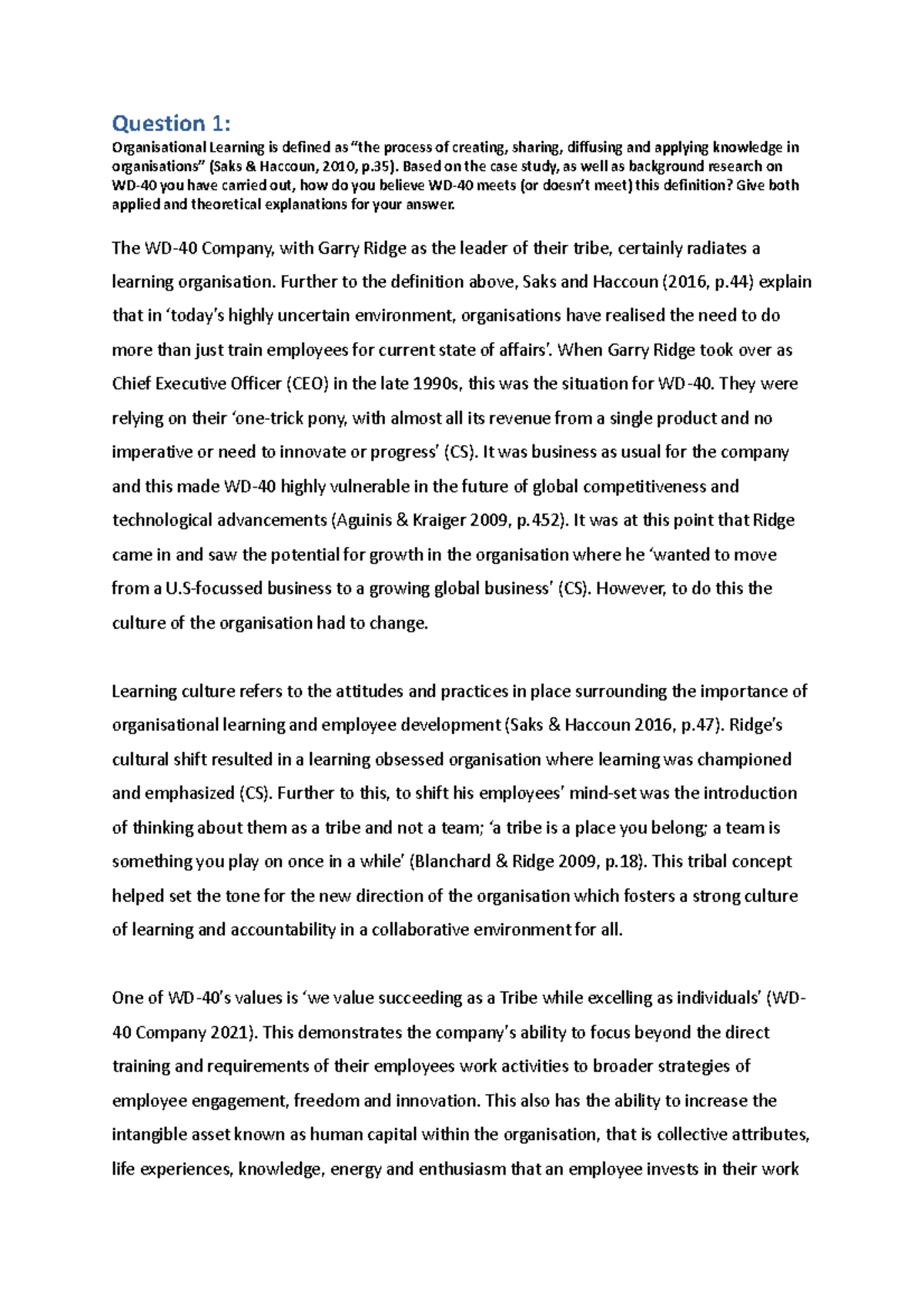 Case Study Example - Question 1: Organisational Learning is defined as ...