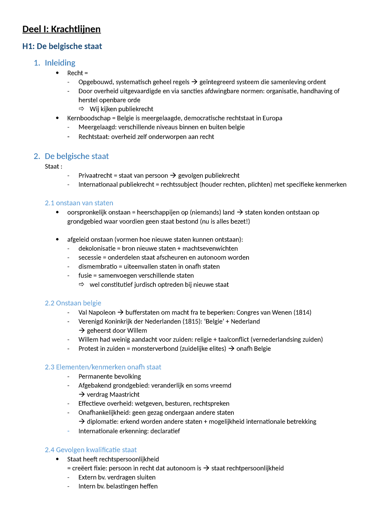 Samenvatting - Deel I: Krachtlijnen H1: De Belgische Staat 1. Inleiding ...