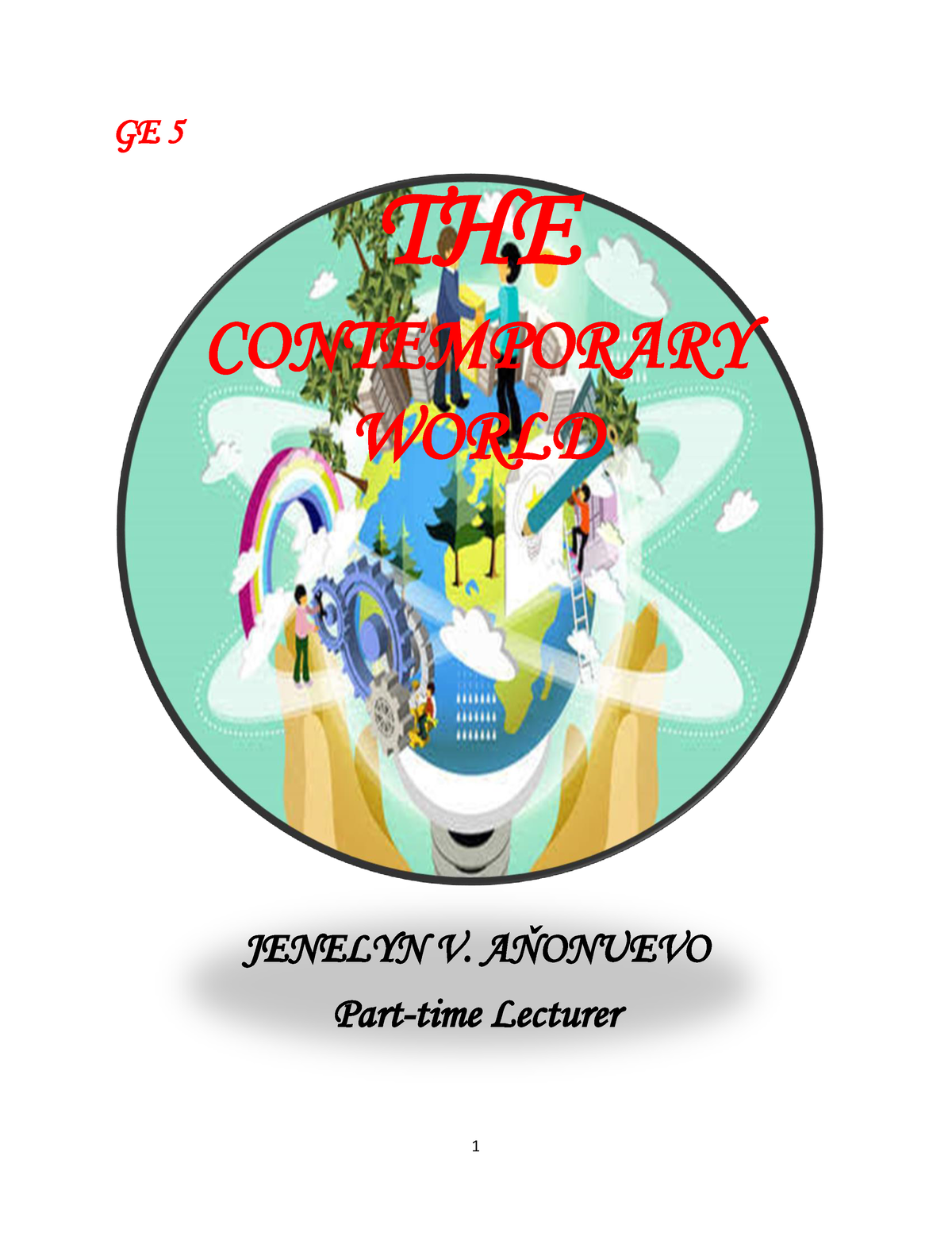 UNIT 1 Lesson 2 - Contemporary World - GE 5 THE CONTEMPORARY WORLD ...