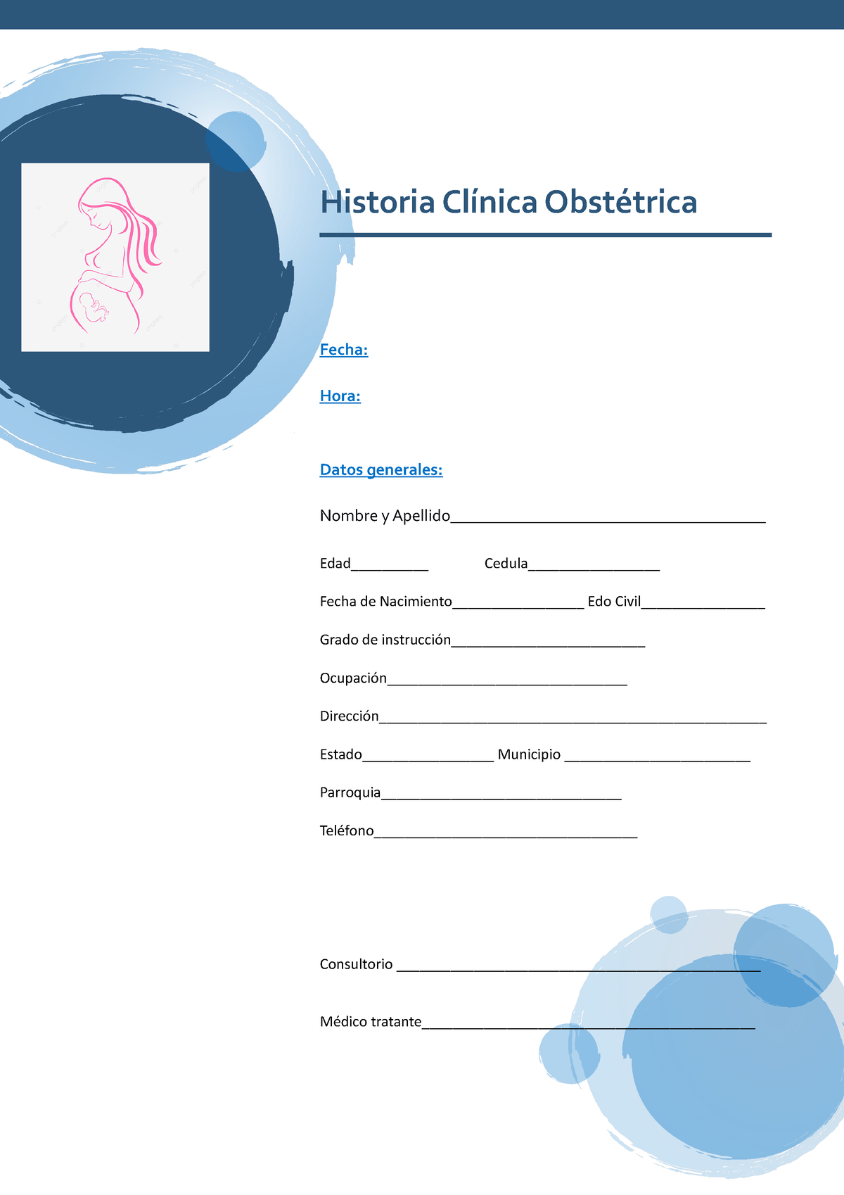 Historia Clínica Obstétrica 2023 Historia Clínica Obstétrica Fecha Hora Datos Generales 8706