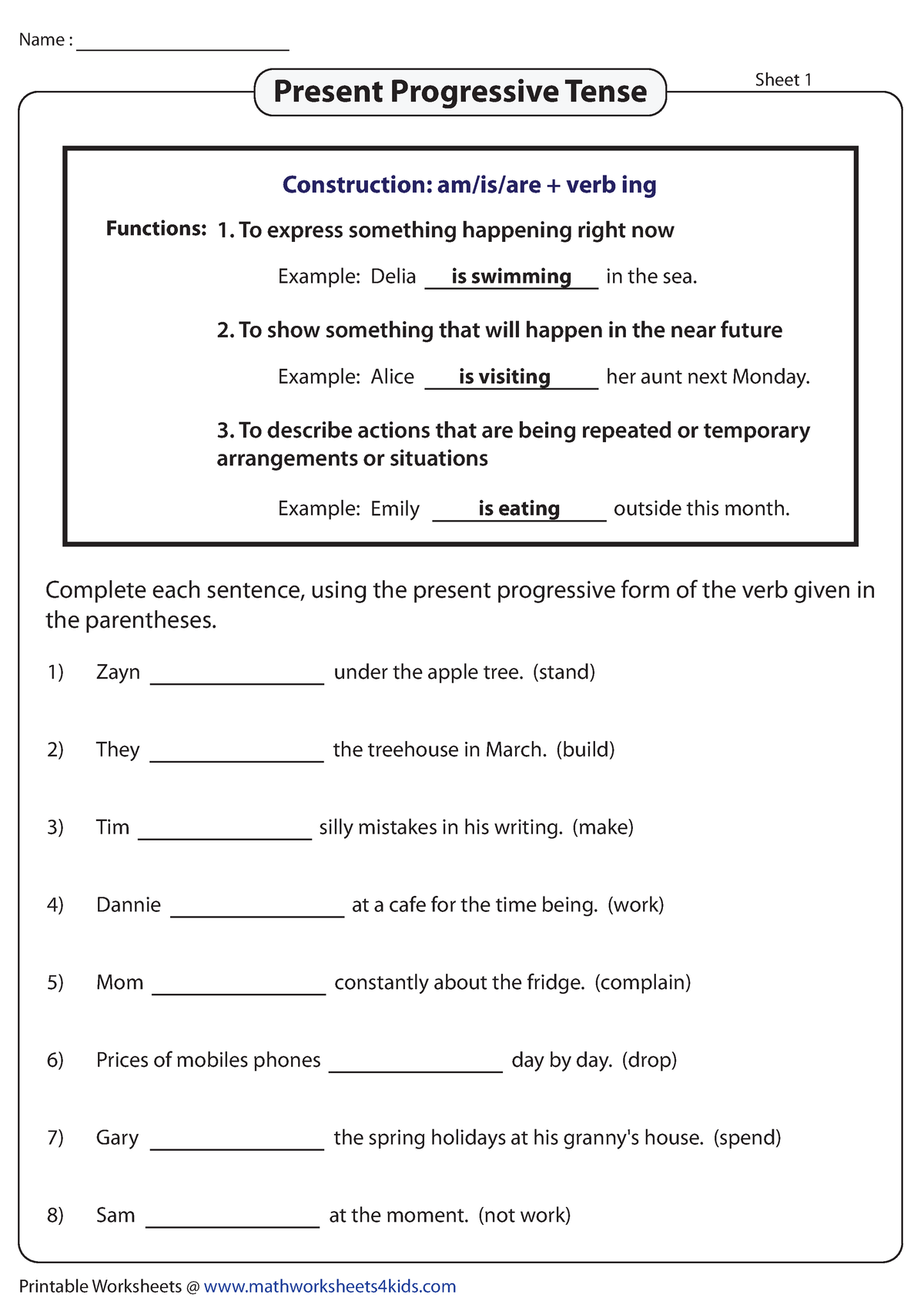 Verb tenses present progressive 1 - 4)3)2)1) 8)7)6)5) Complete each ...