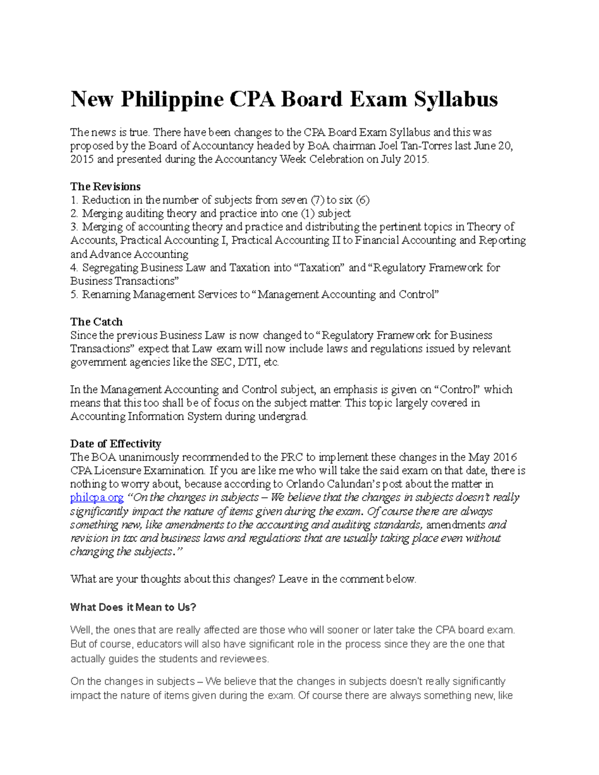 New Philippine CPA Board Exam Syllabus There have been changes to the