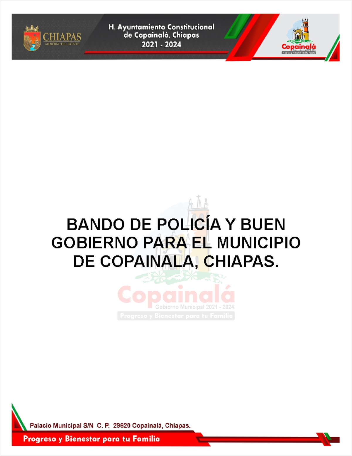 Bando DE Policia Y BUEN Gobierno PARA EL Municipio DE Copainala, Chiapas BANDO DE POLICÍA Y