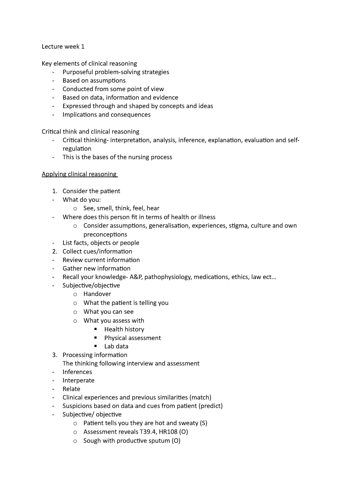 138 letures weeks 1-3 - Lecture week 1 Key elements of clinical ...