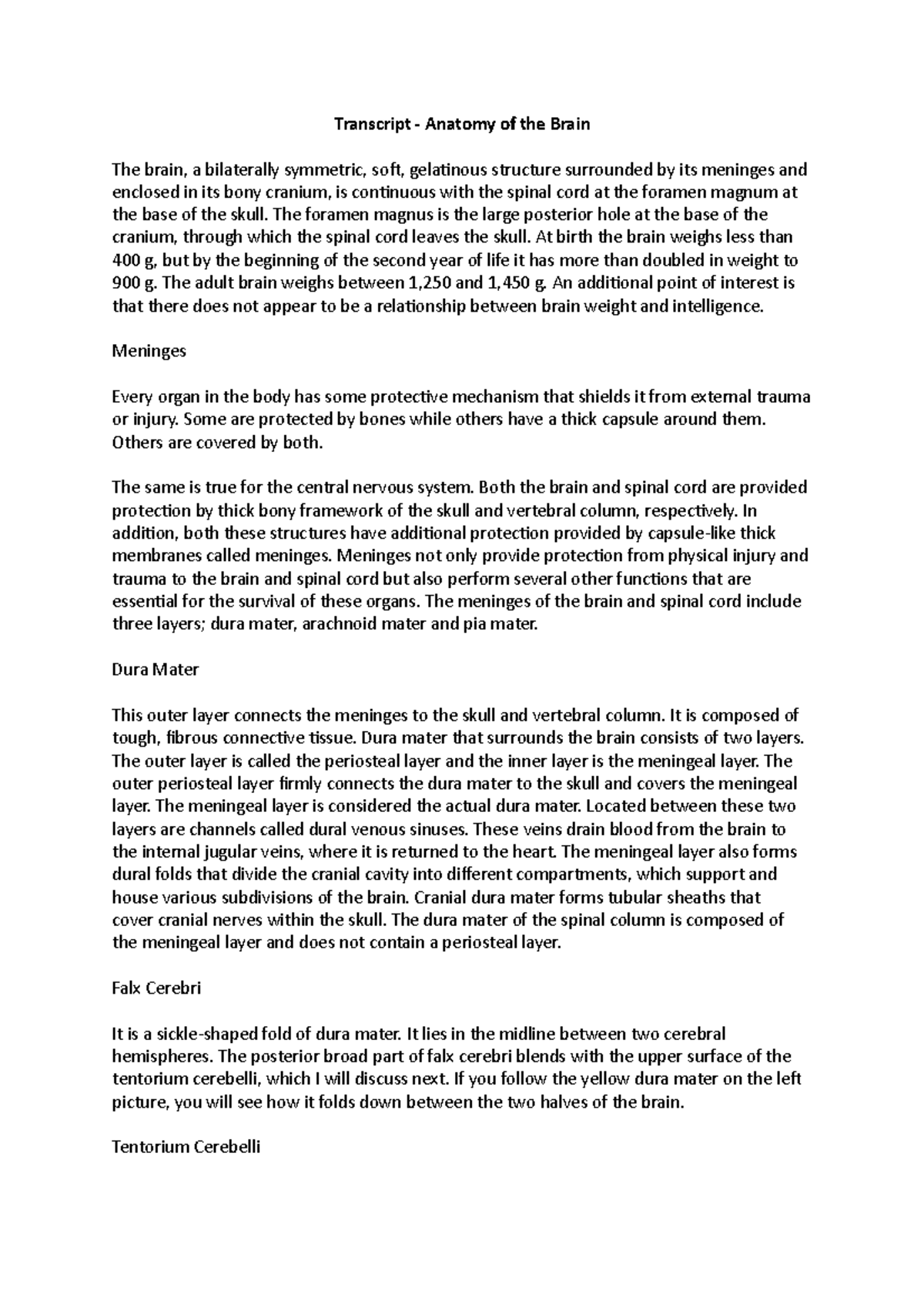 Notes for online practical exam - Transcript - Anatomy of the Brain The ...