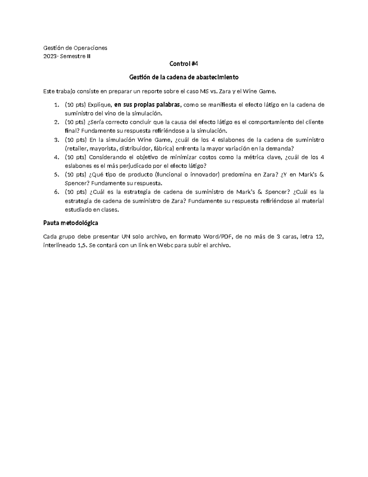 Control 4 20232 jhjawdnañd Gestión de Operaciones 2023 Semestre