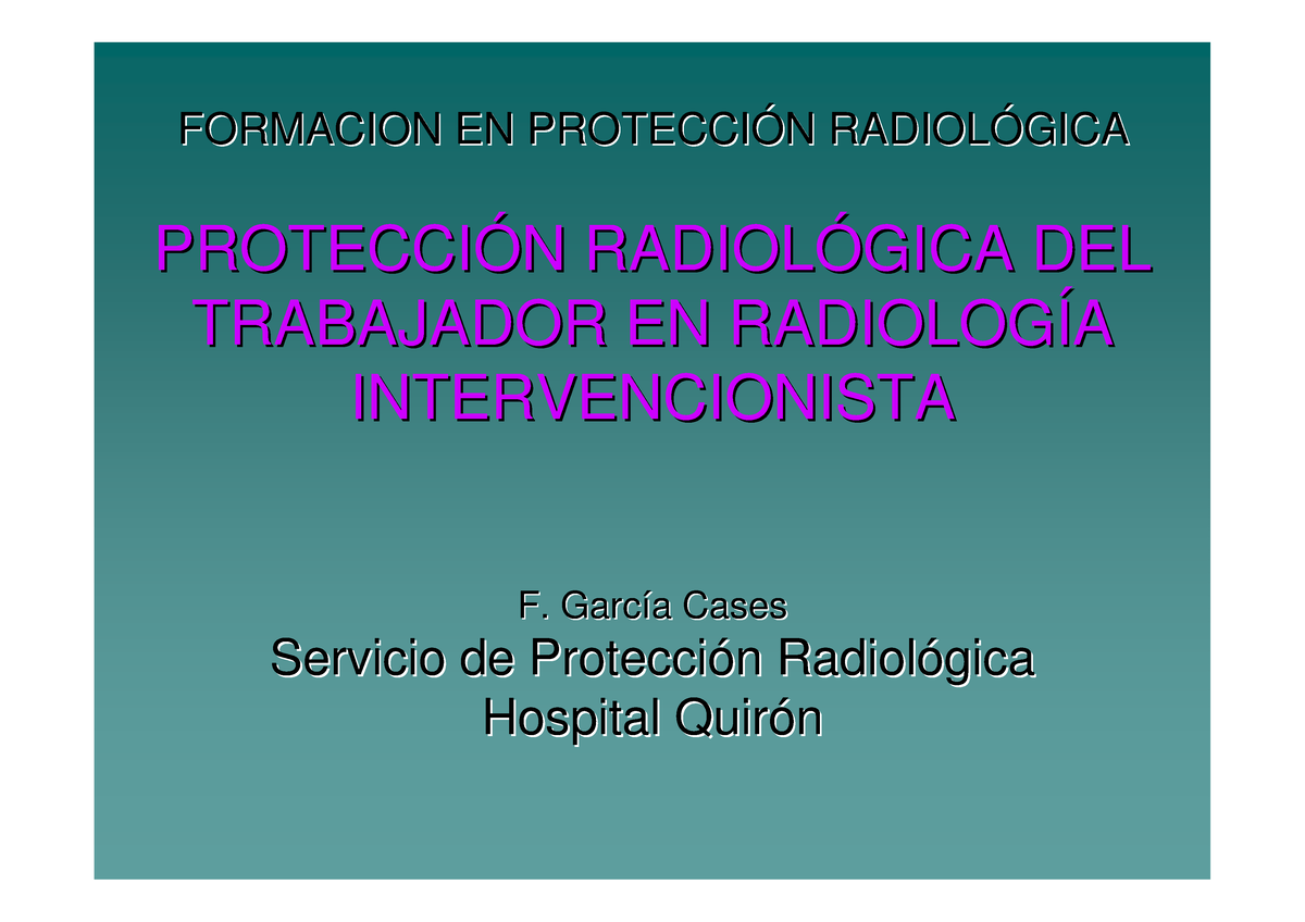 TEMA 14 PR Trabajador Santa Lucia 2013 - PROTECCI PROTECCI Ó Ó N RADIOL ...