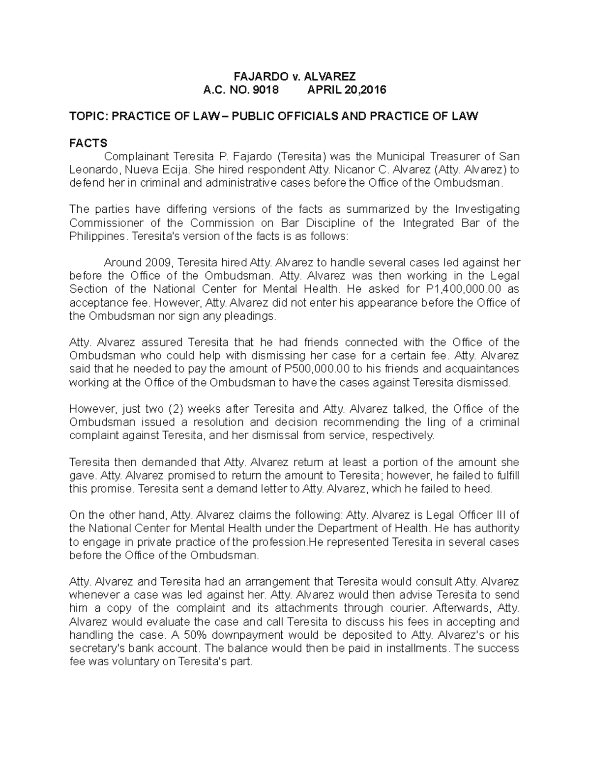 Fajardo vs Alvarez case digest FAJARDO v. ALVAREZ A. NO. 9018 APRIL