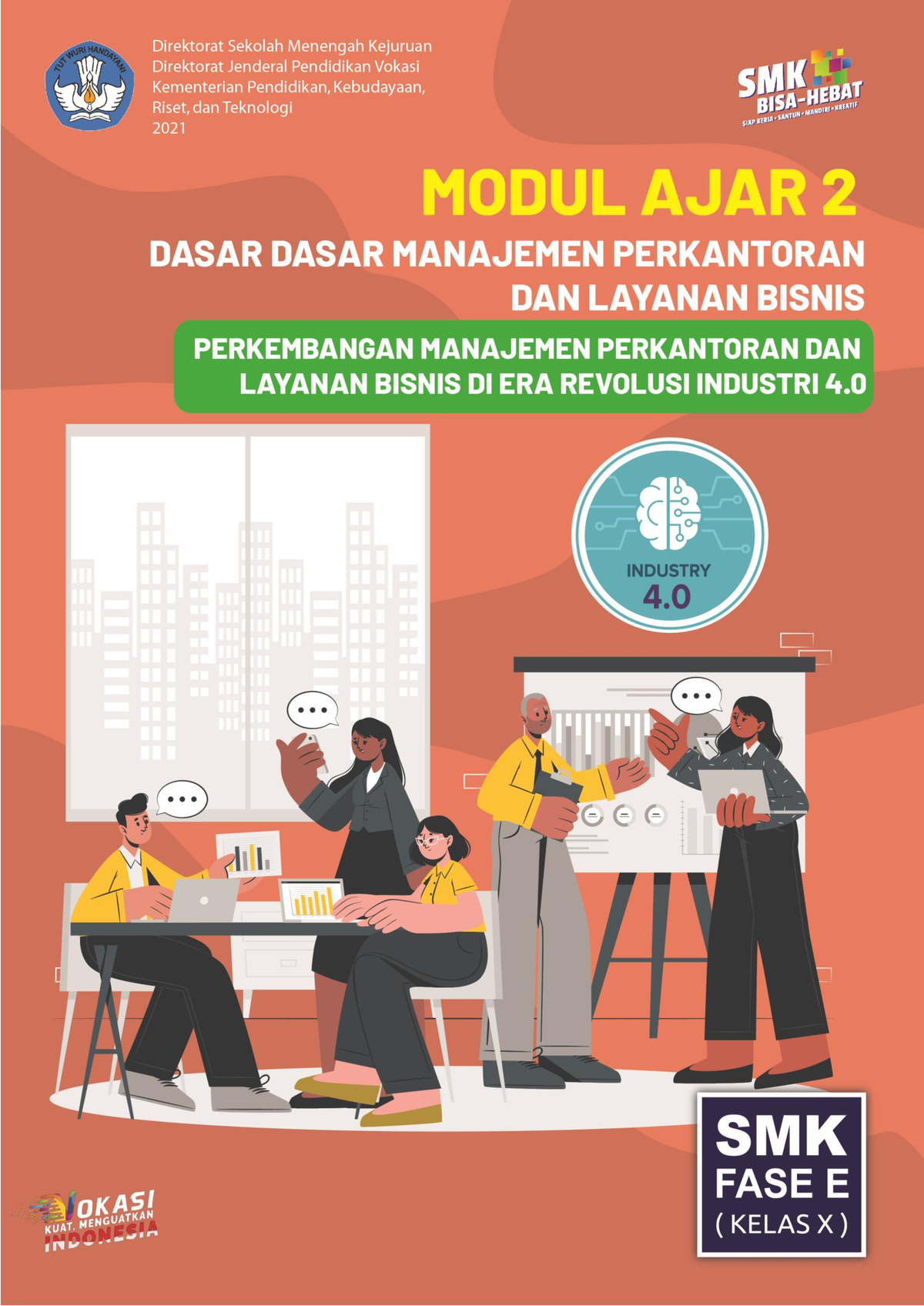 Modul AJAR 2 Dasar Dasar Manajemen Perkantoran DAN Layanan Bisnis ...