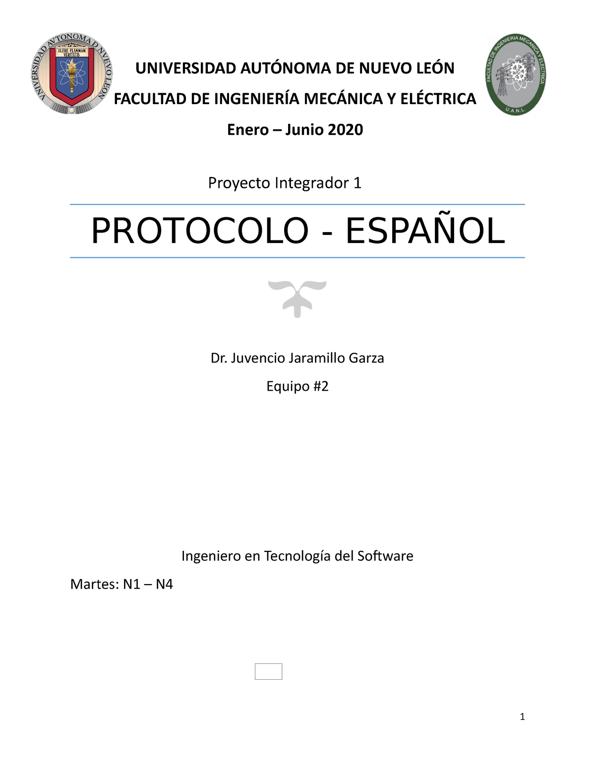 El Protocolo En Español Del Proyecto Final - Proyecto Integrador 1 ...