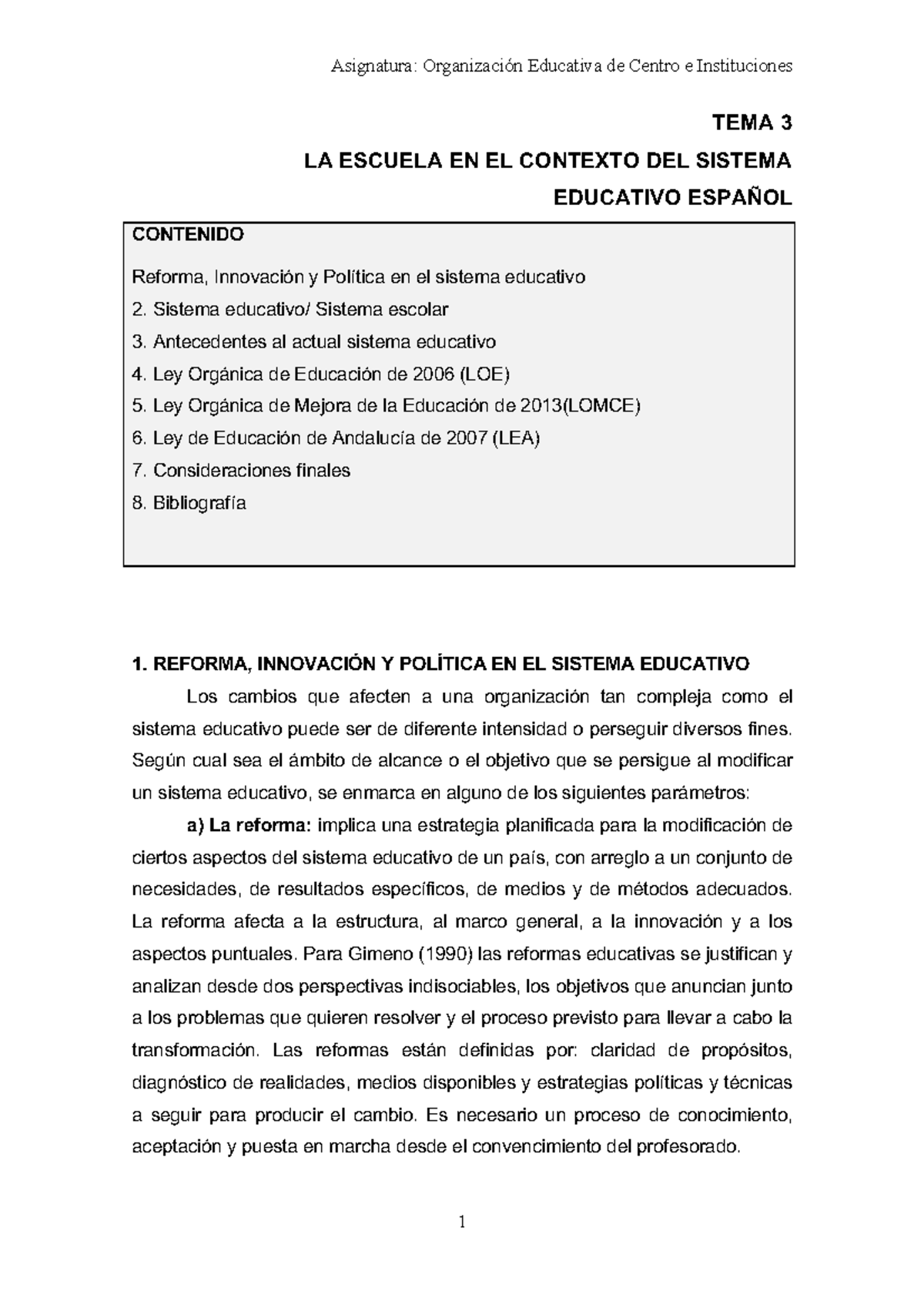 Tema 3 2020 - TEMA 3 LA ESCUELA EN EL CONTEXTO DEL SISTEMA EDUCATIVO ...