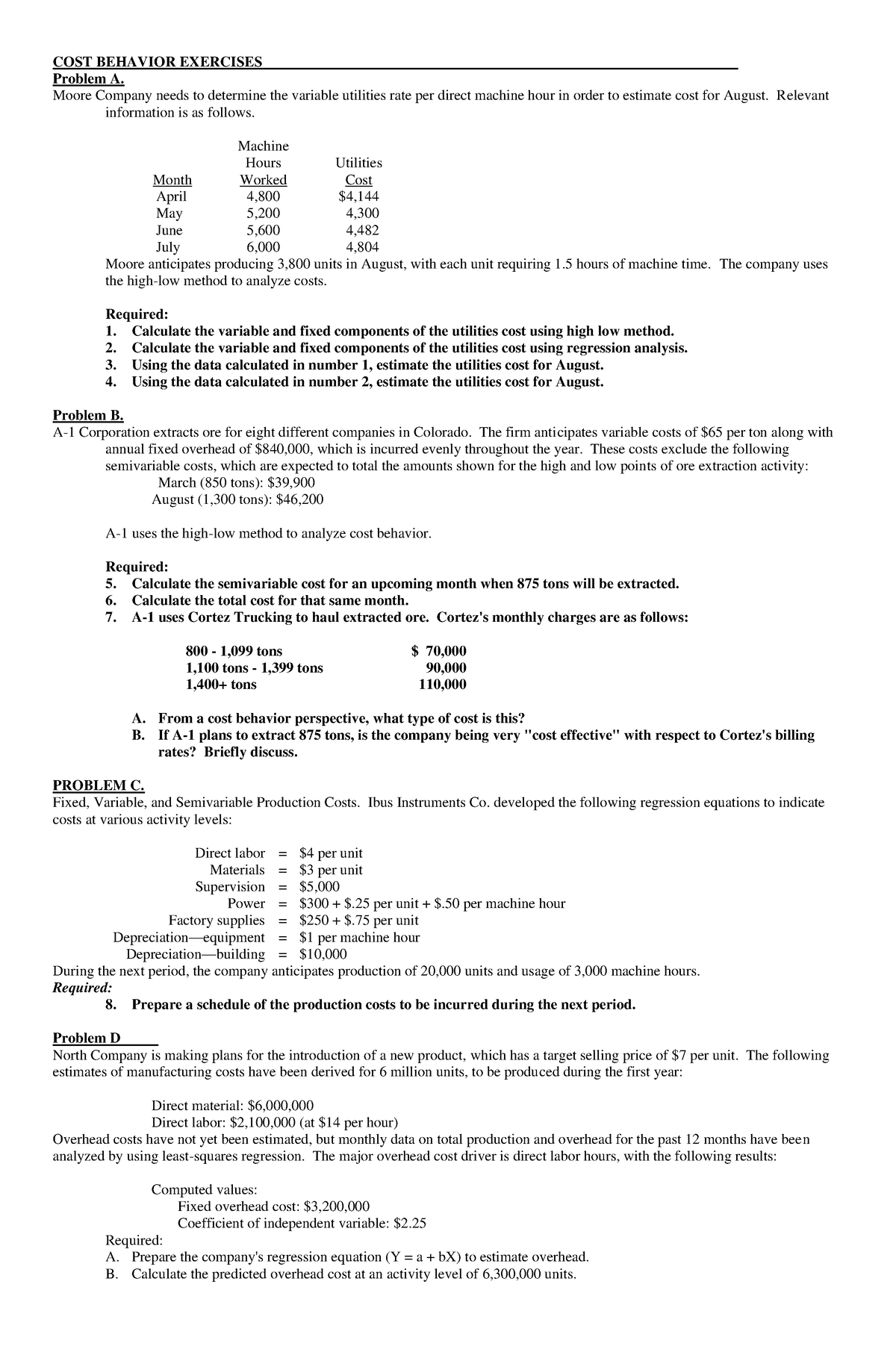 COST Behavior Exercise - COST BEHAVIOR EXERCISES Problem A. Moore ...