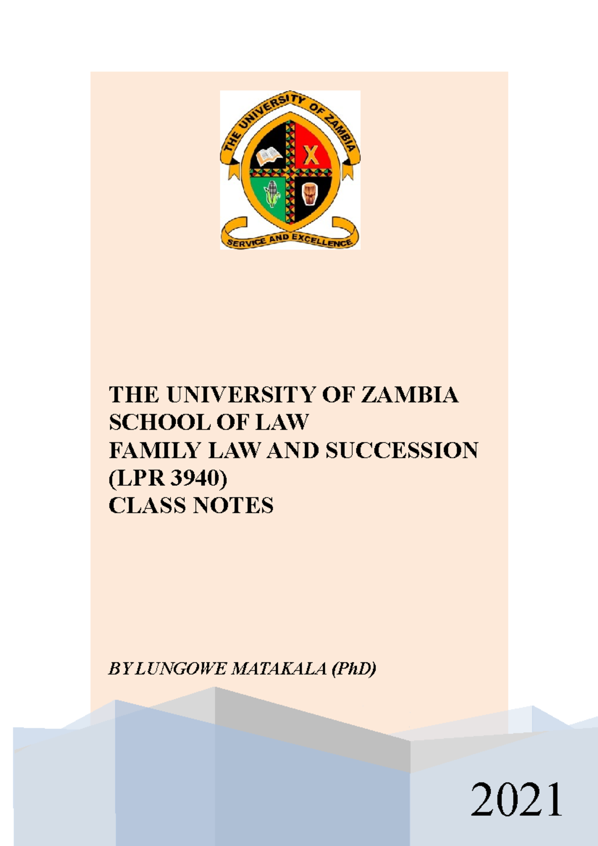 11 LPR 3940 Notes 2021- Written LAW AND Family LAW IN Zambia - 2021 THE ...
