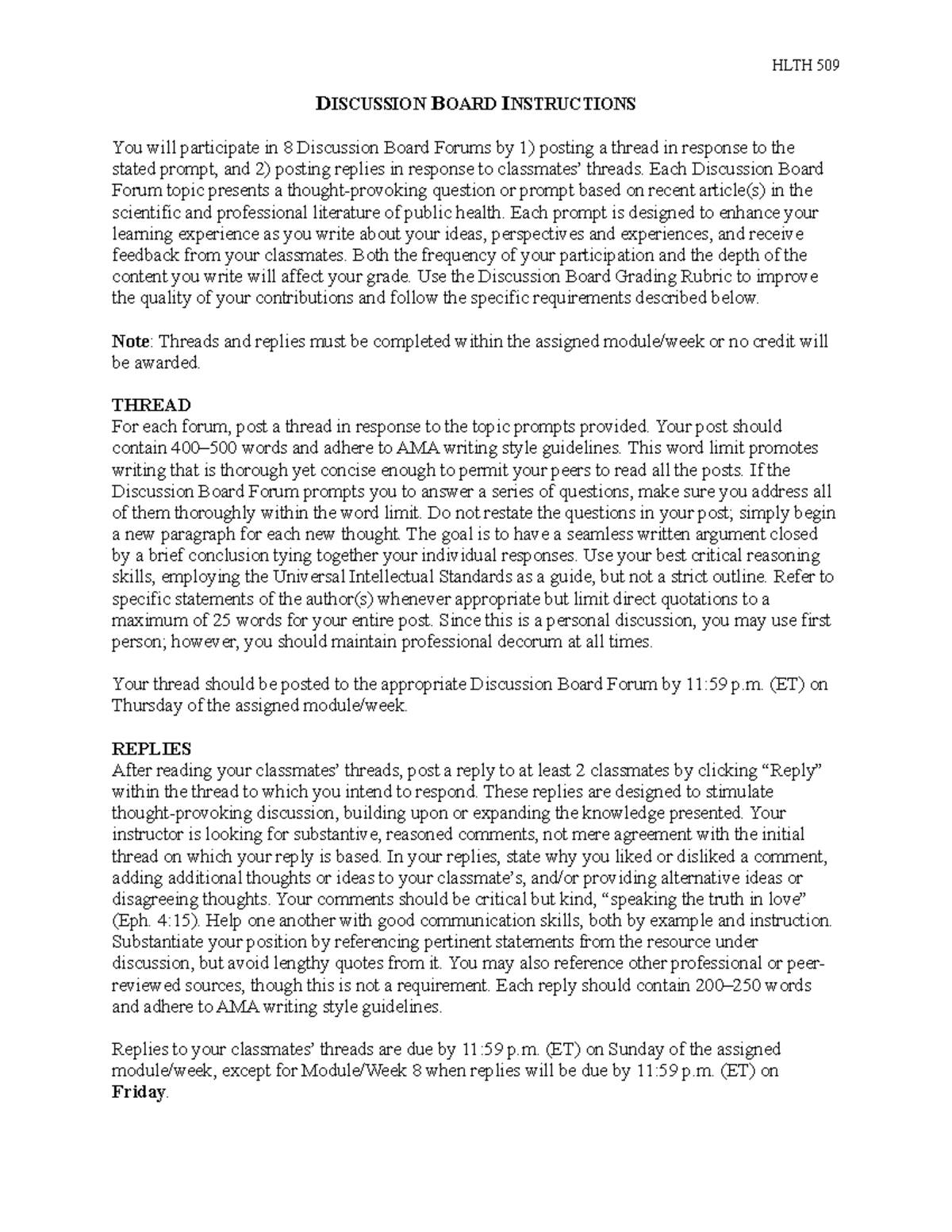 Discussion Board Instructions(1) HLTH 509 DISCUSSION BOARD