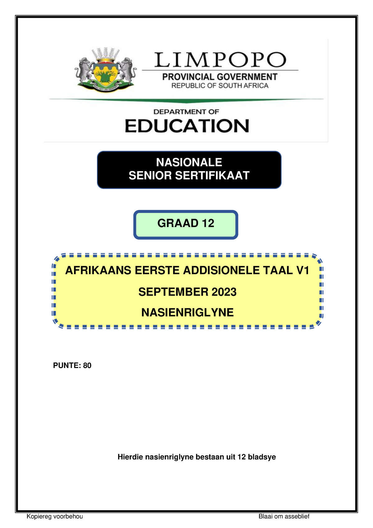 Afrikaans FAL P1 Memo 202309 - 1 NASIONALE SENIOR SERTIFIKAAT PUNTE: 80 ...