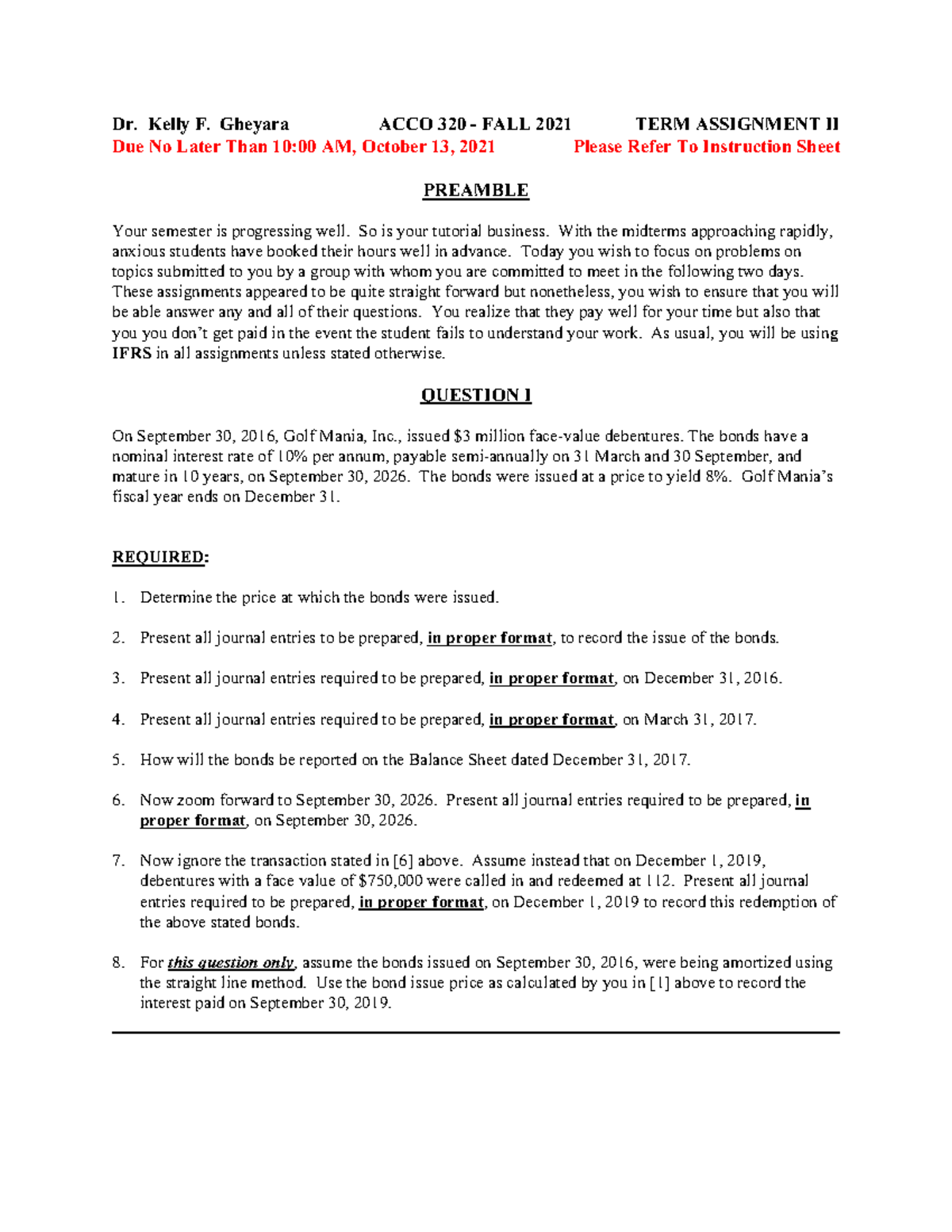 Assignment 2 practice - Dr. Kelly F. Gheyara ACCO 320 - FALL 2021 TERM ...