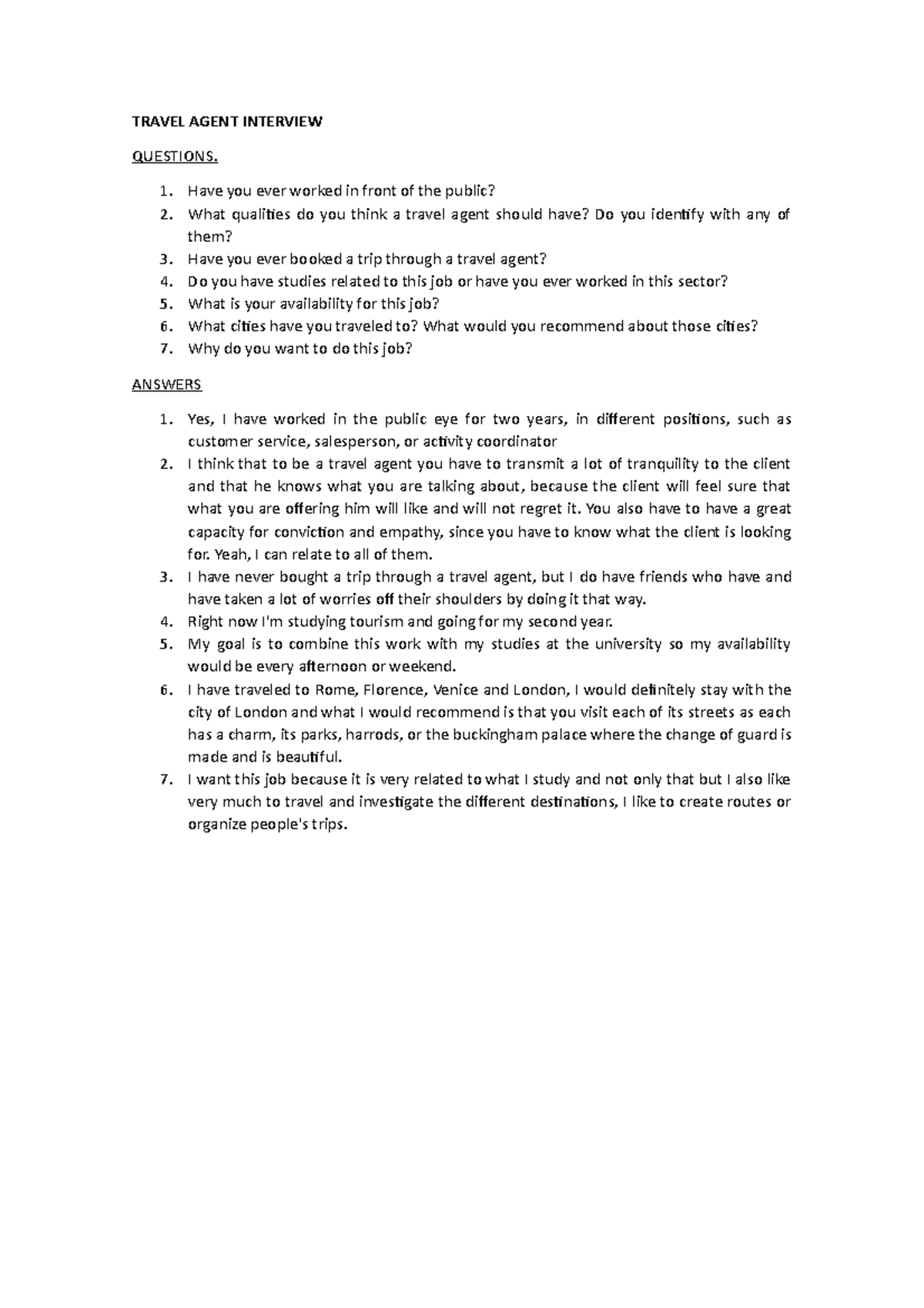 Entrevista Apuntes 1 TRAVEL AGENT INTERVIEW QUESTIONS. Have you