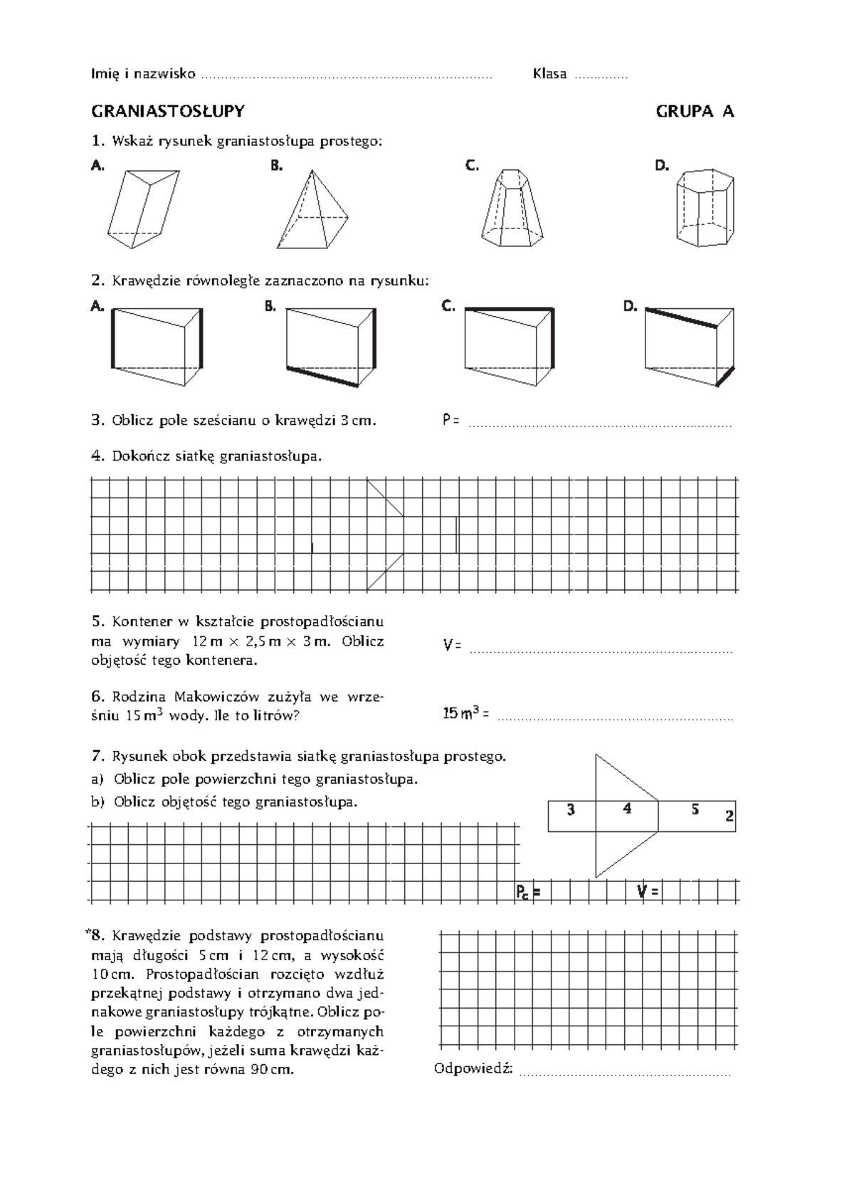 Graniastoslupy-pdf - dxxdxxxddxd - GRANIASTOSŁUPY GRUPA A 1. Wskaż