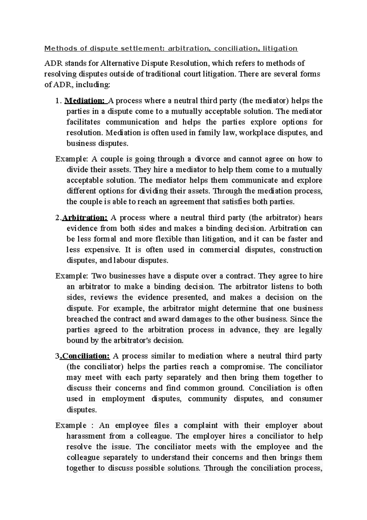 1.Methods of dispute settlement arbitration, conciliation, litigation ...